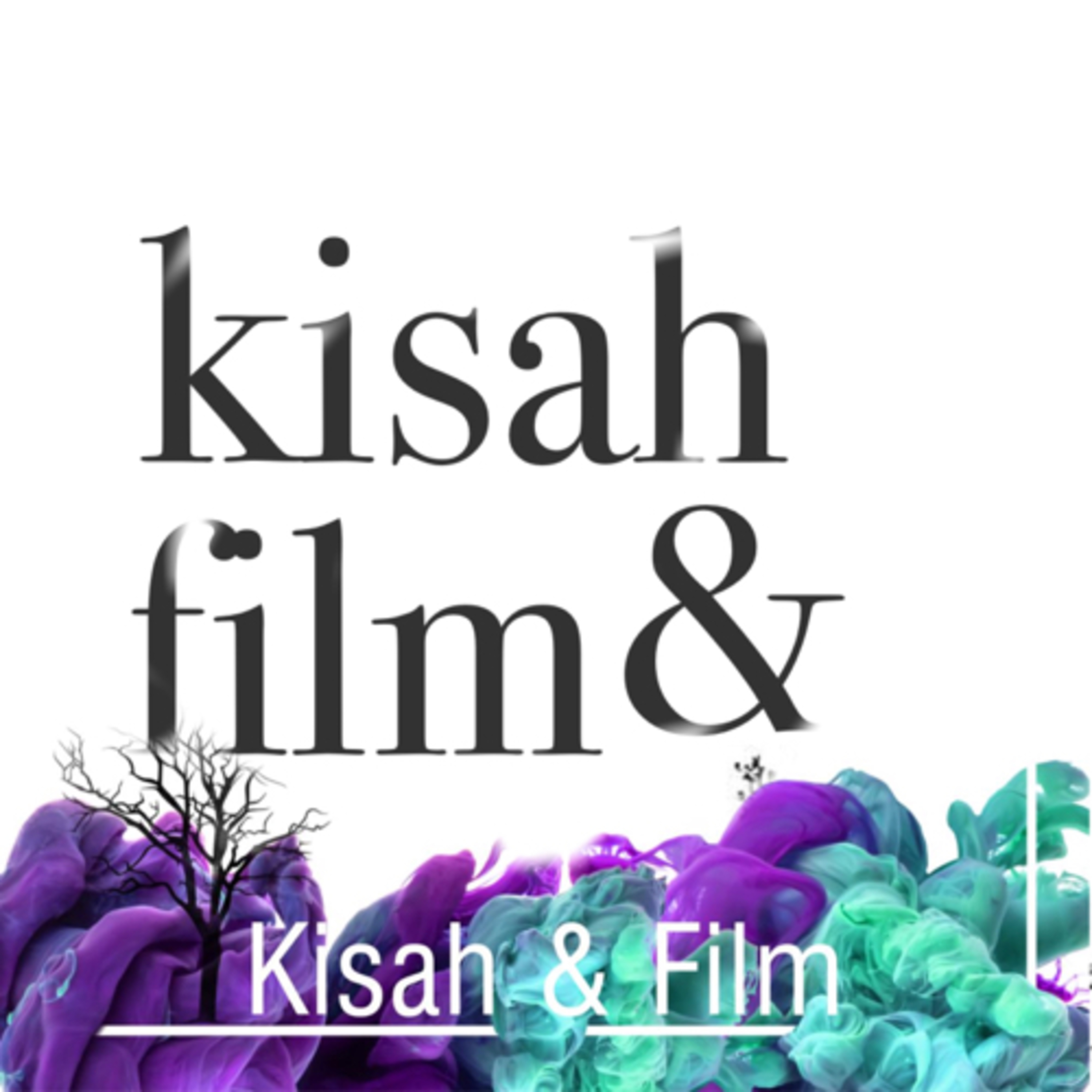 Kisah dan Film (Trailer)