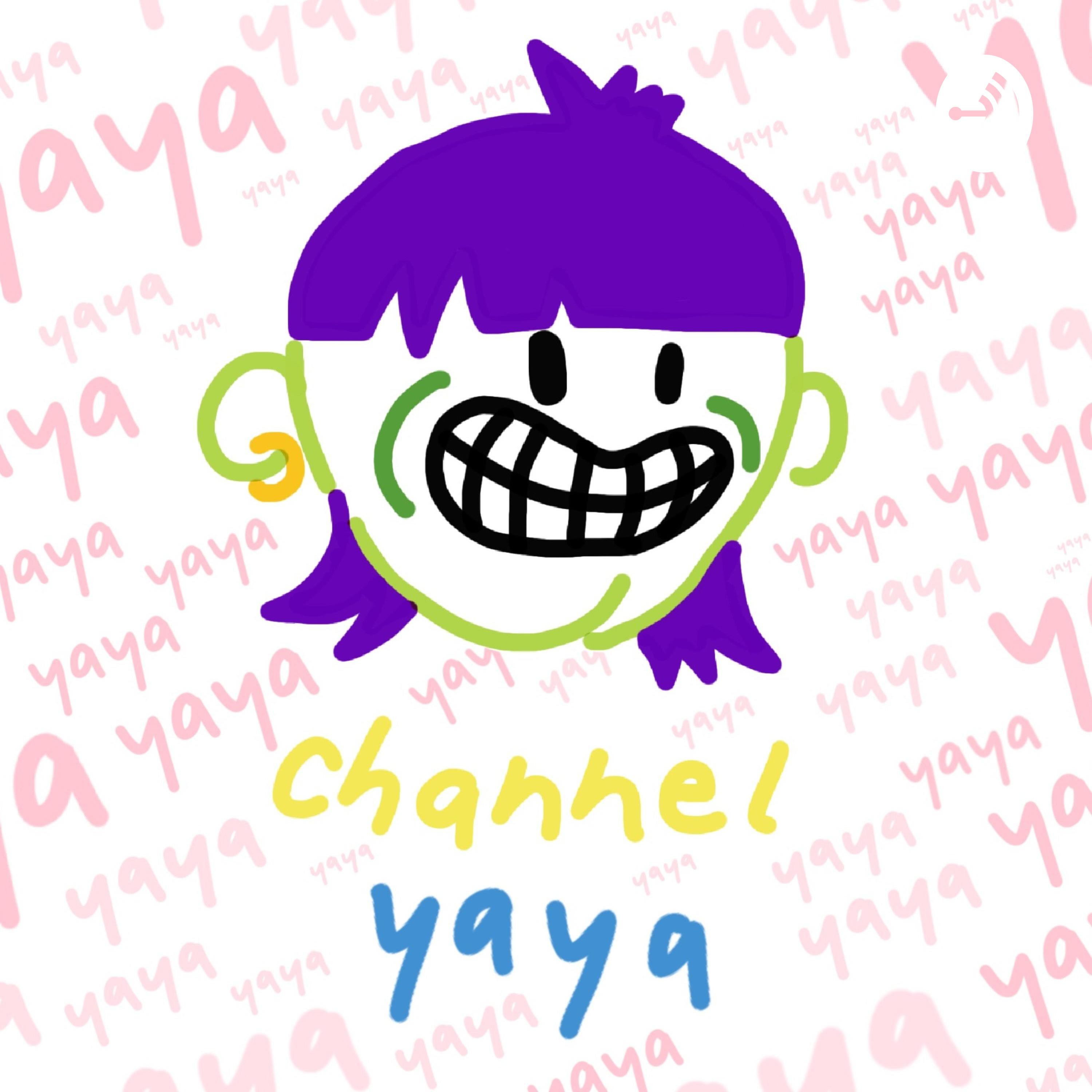 channel yaya podcast artwork