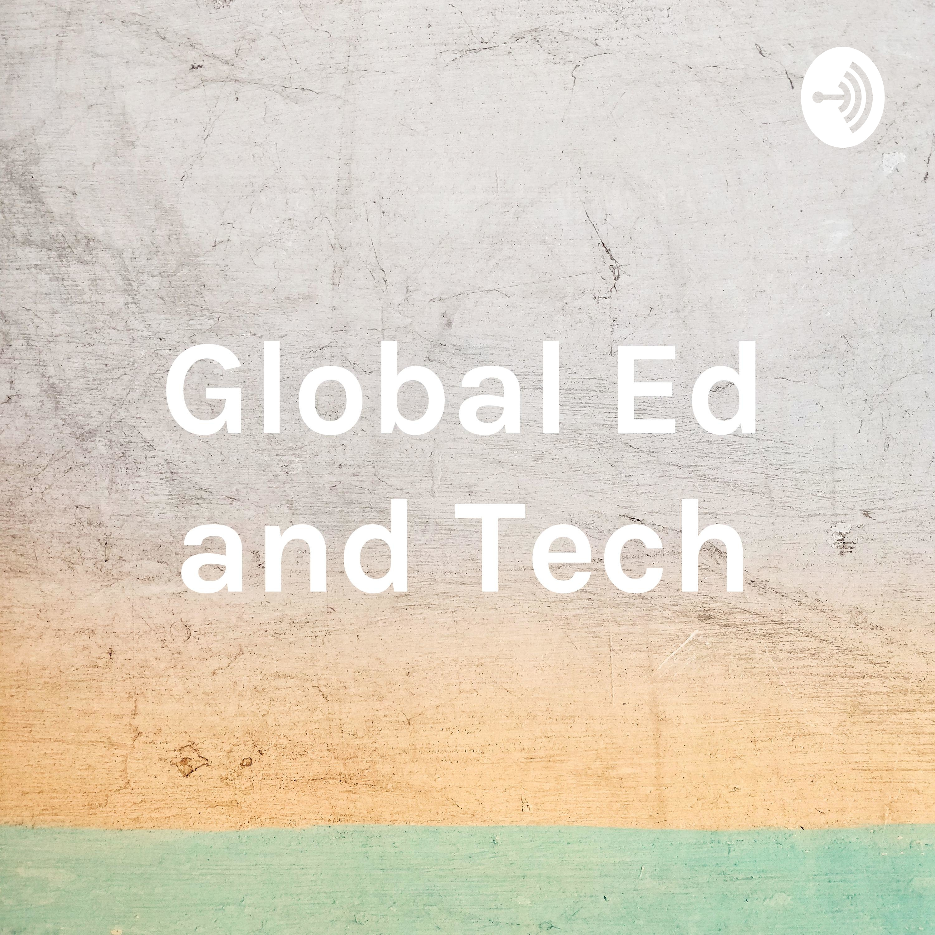 Global Ed and Tech