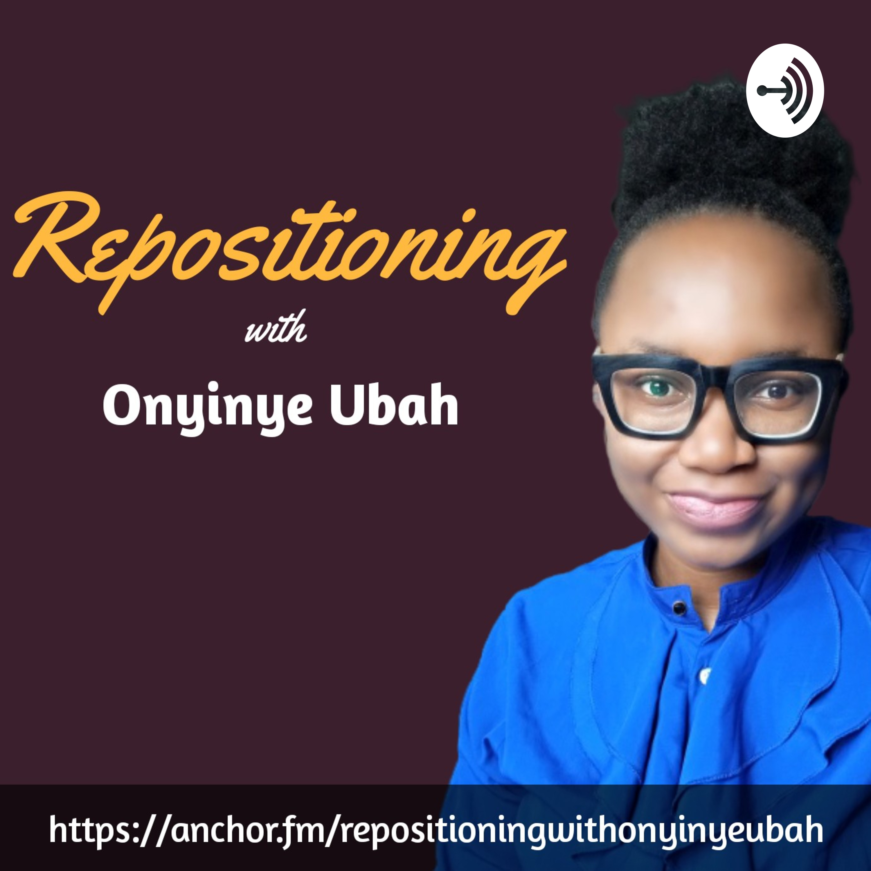 The Repositioning Podcast | Productivity And Self-Improvement
