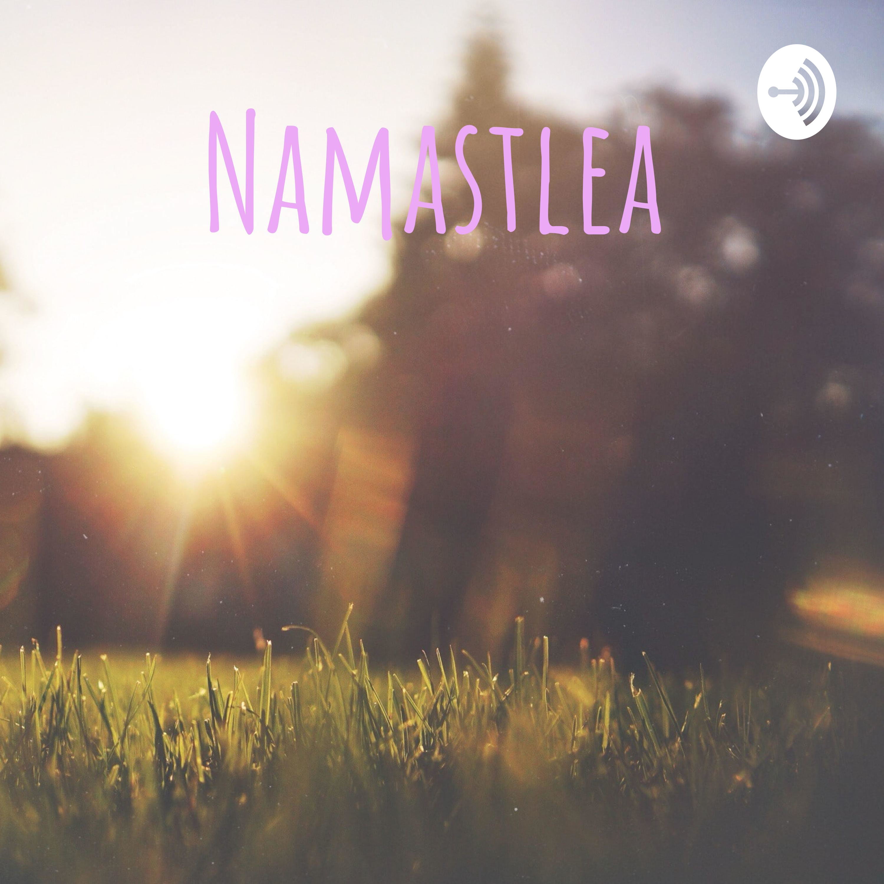 Namastlea