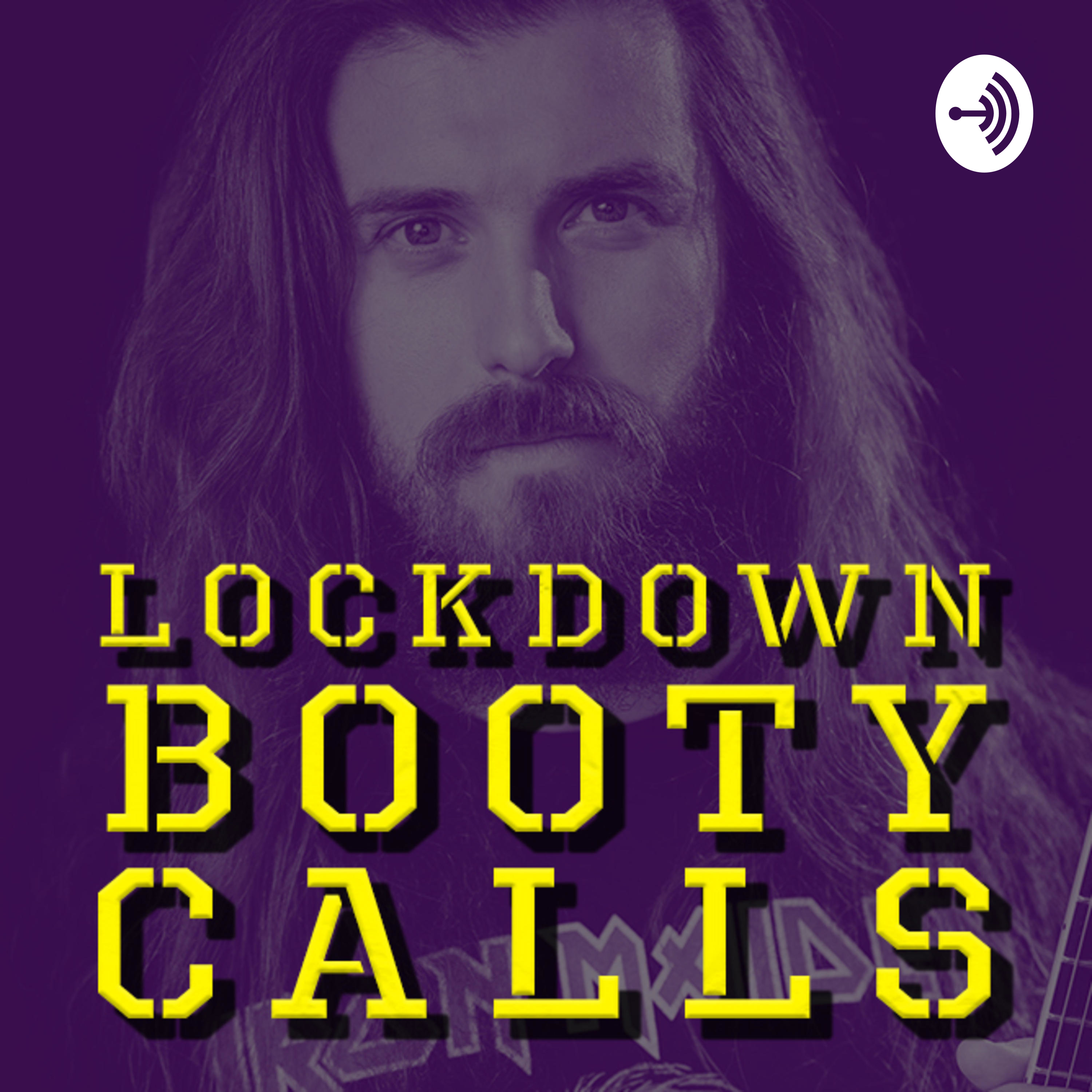 Lockdown Booty Calls