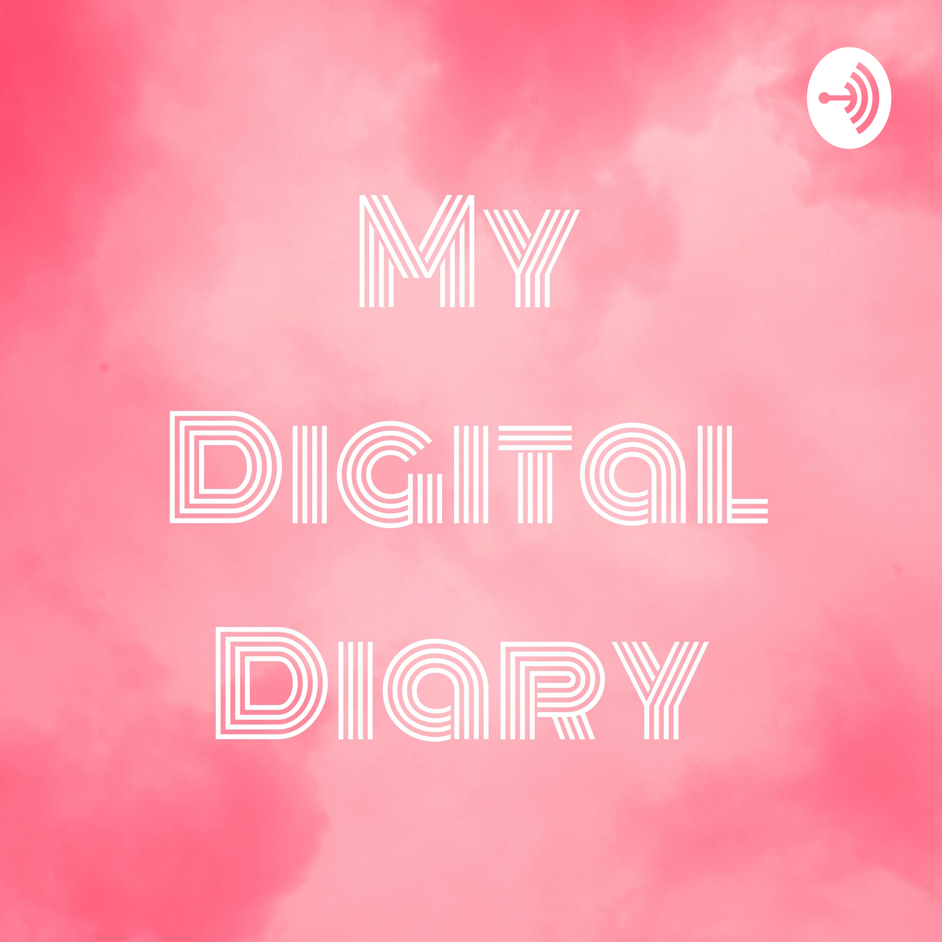 My Digital Diary 