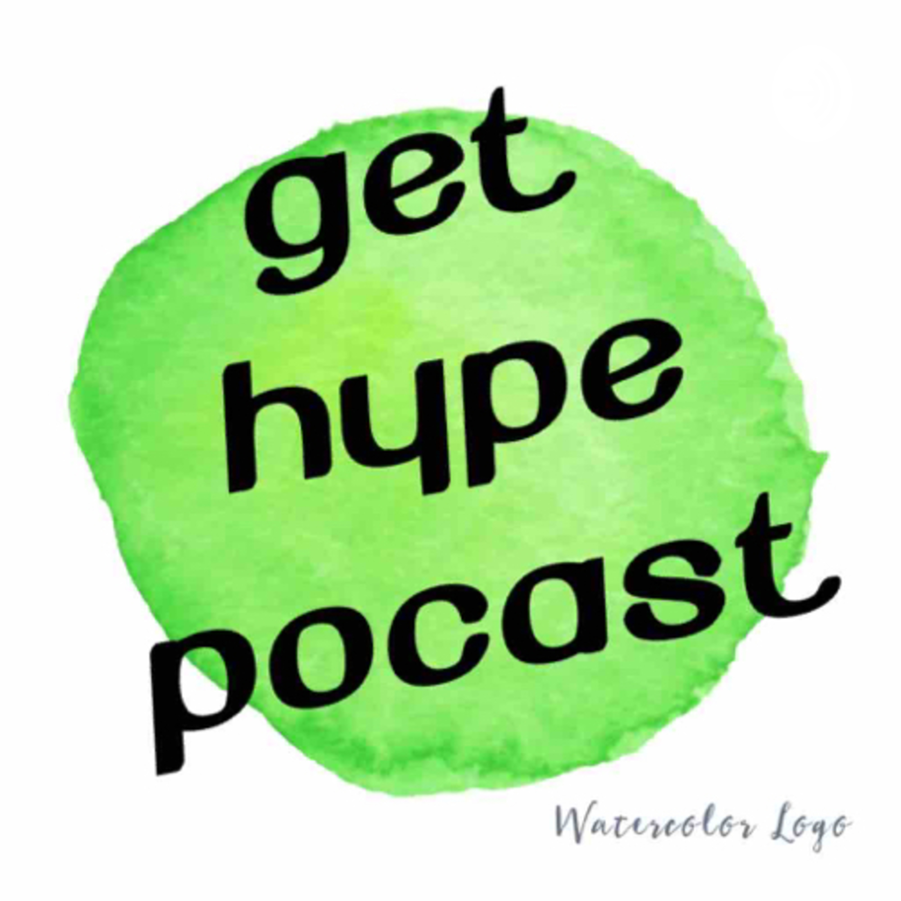 Get Hype Podcast