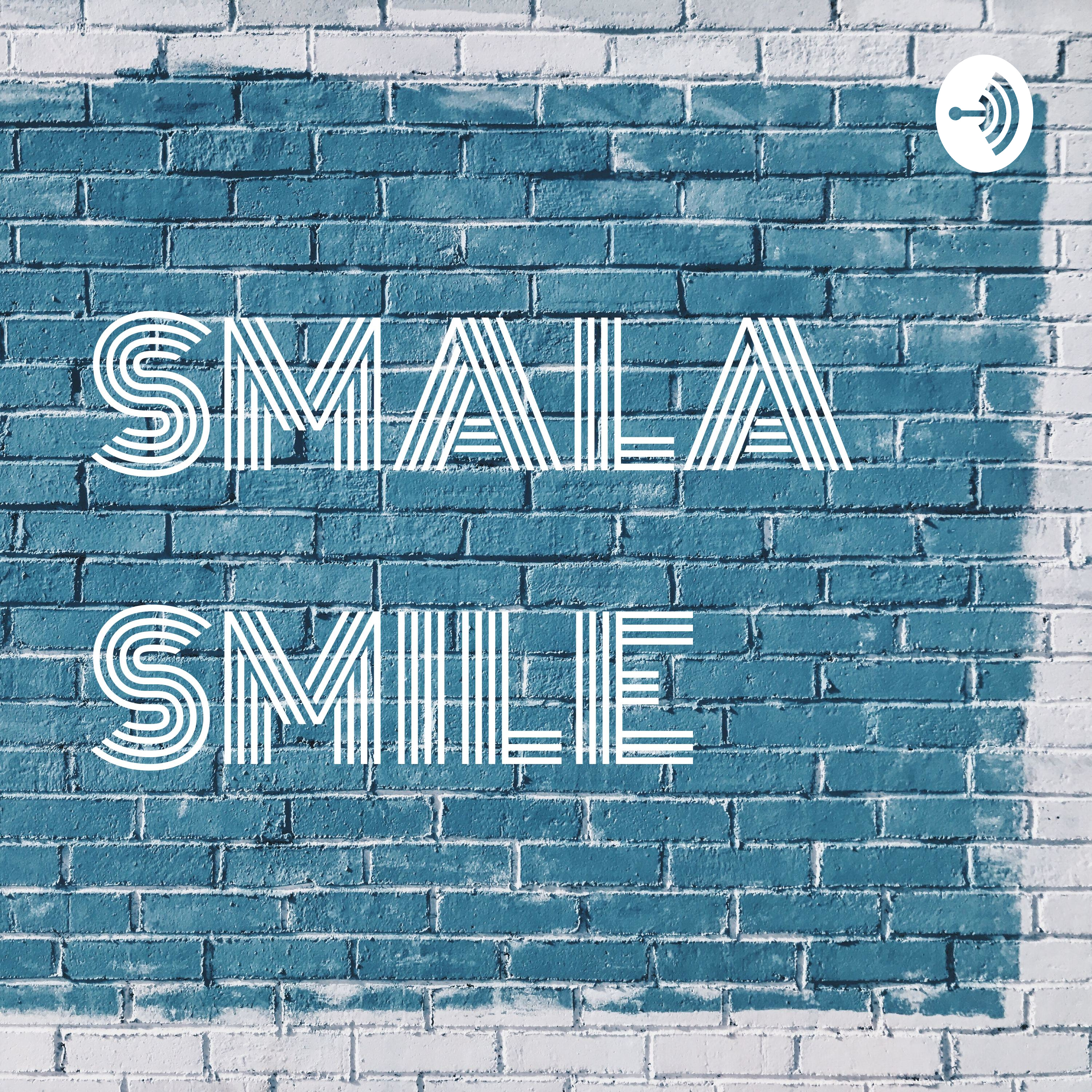 SMALA SMILE podcast artwork