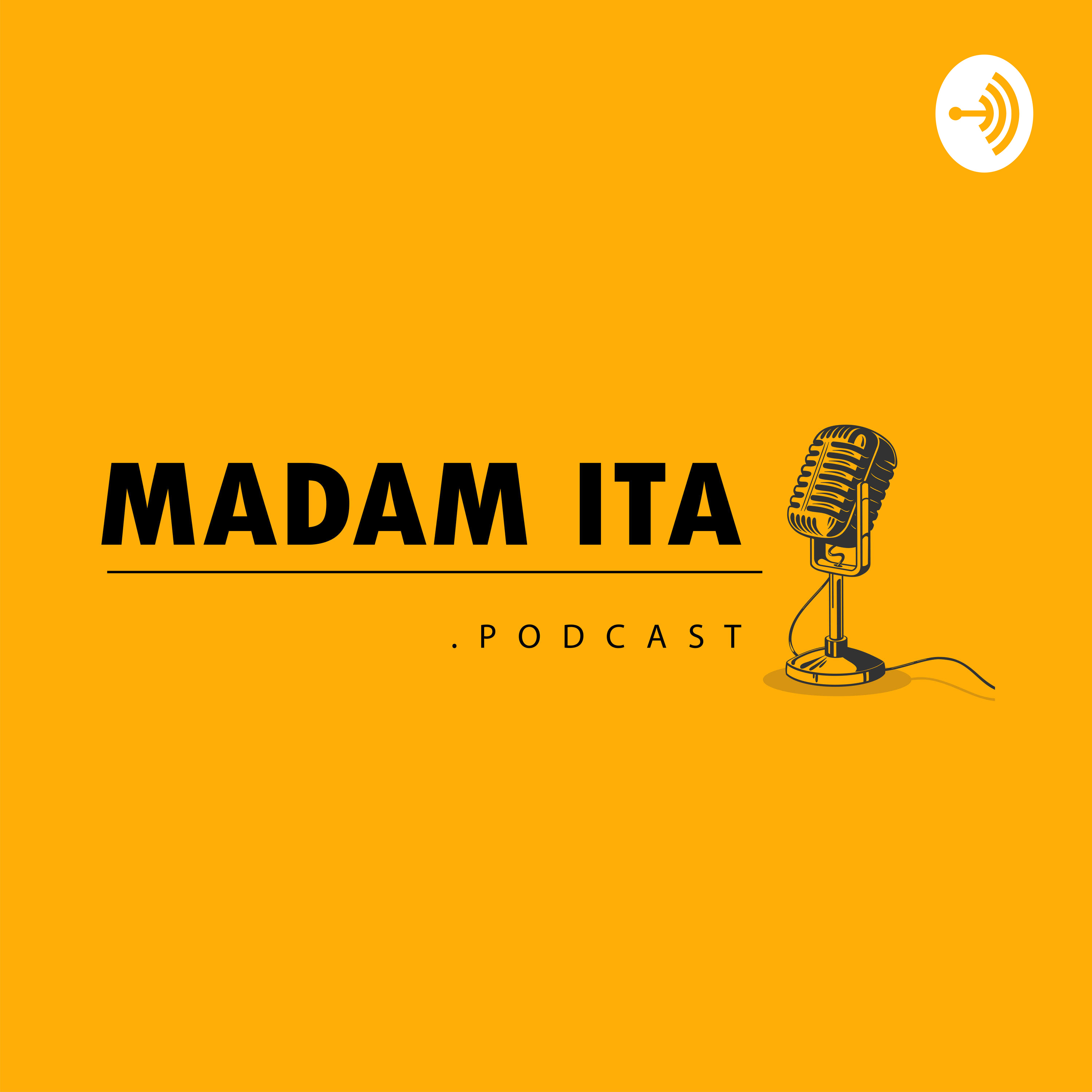 Madam ITA Podcast