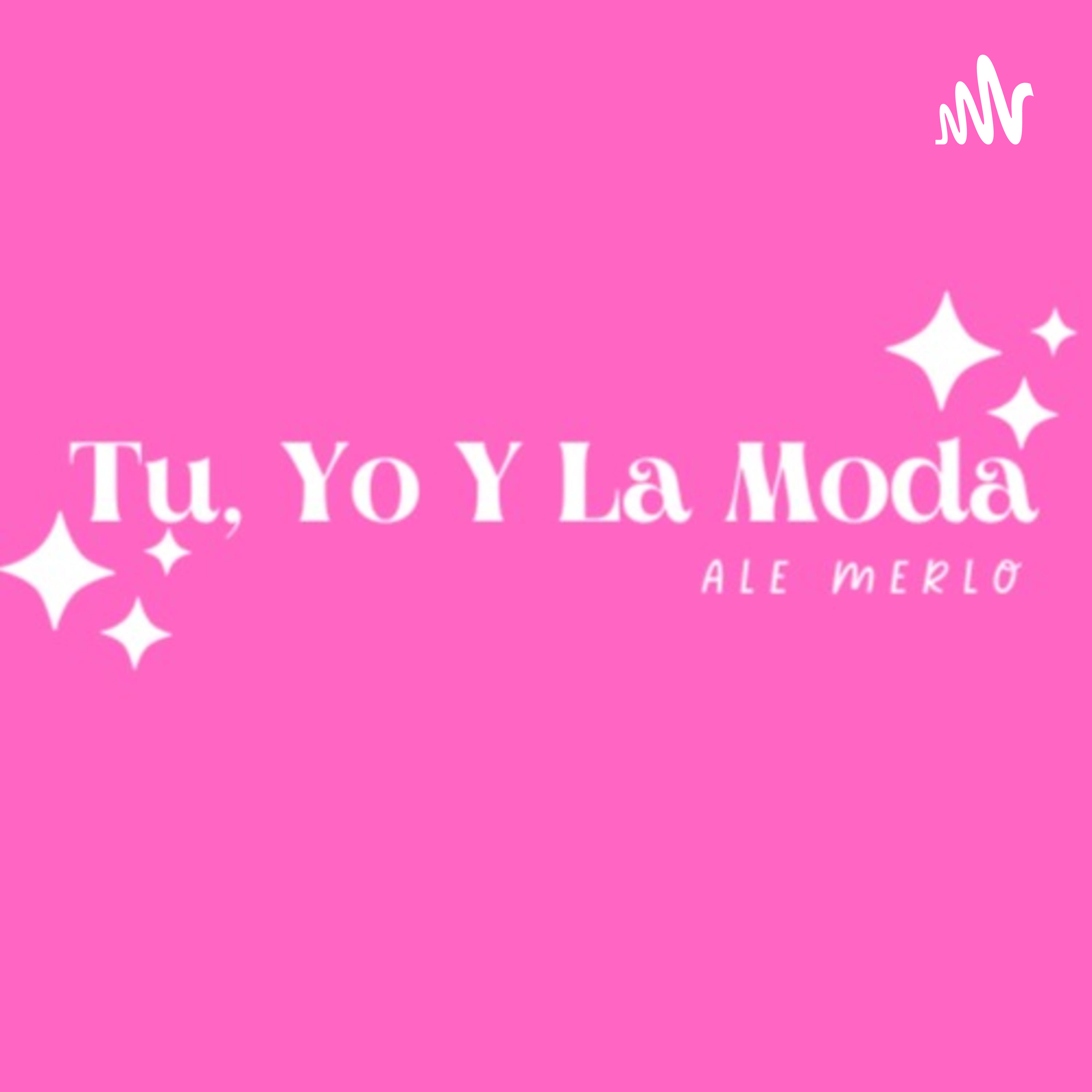 Tu, Yo y la Moda 