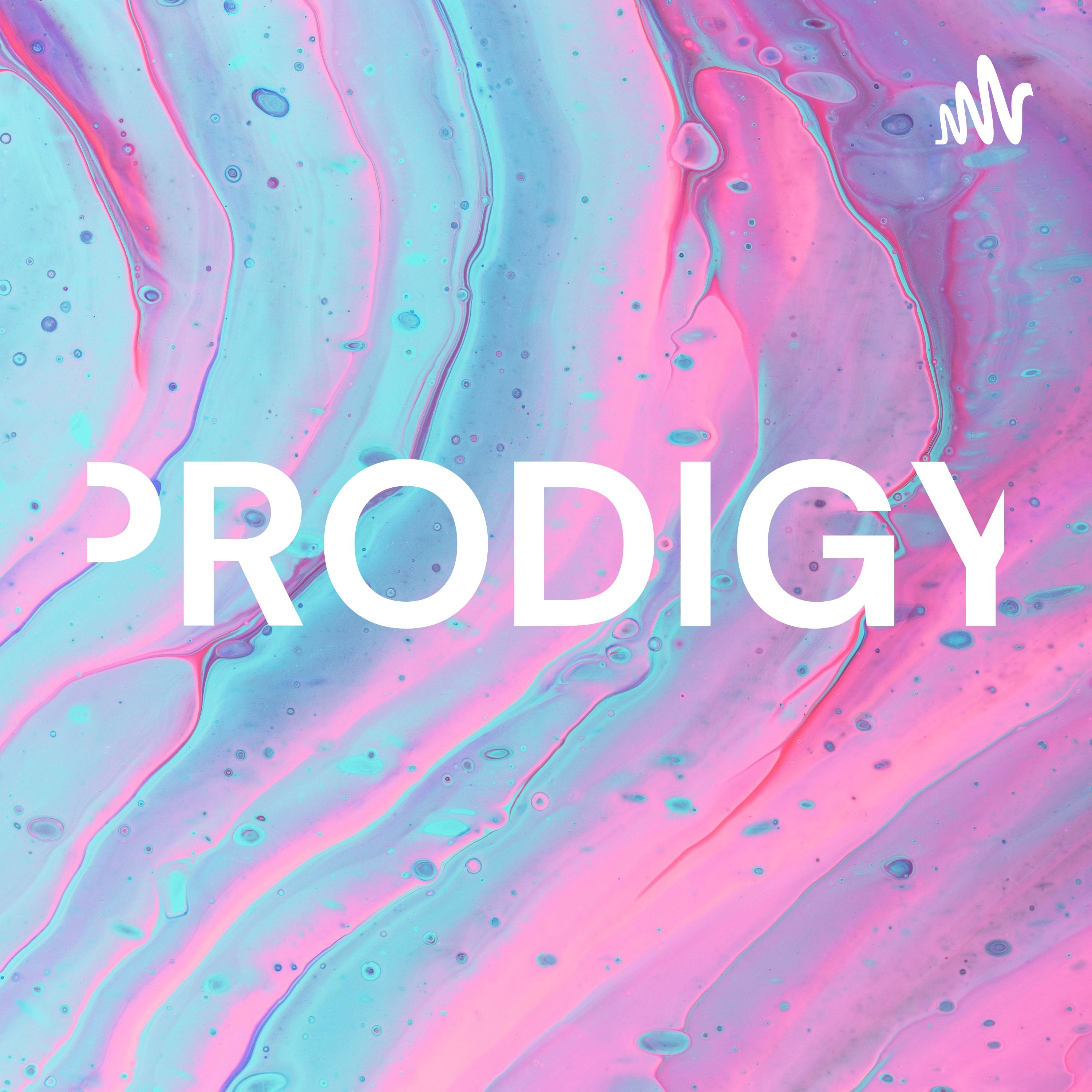PRODIGY podcast artwork
