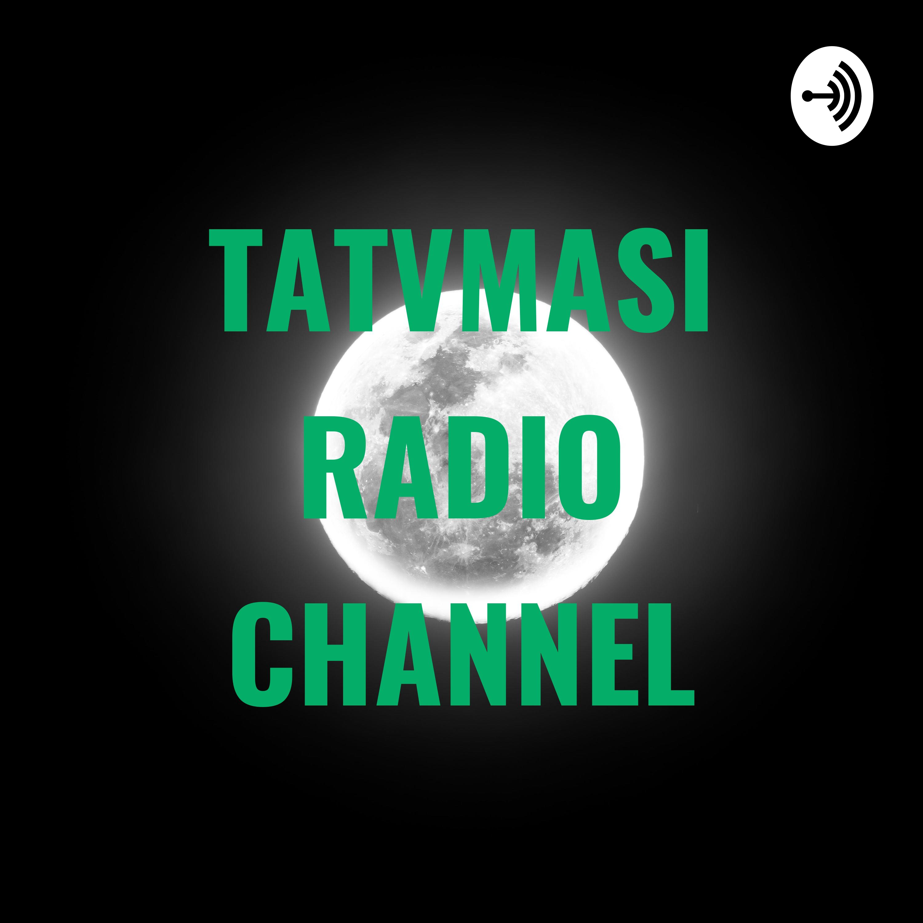TATVMASI RADIO CHANNEL podcast artwork