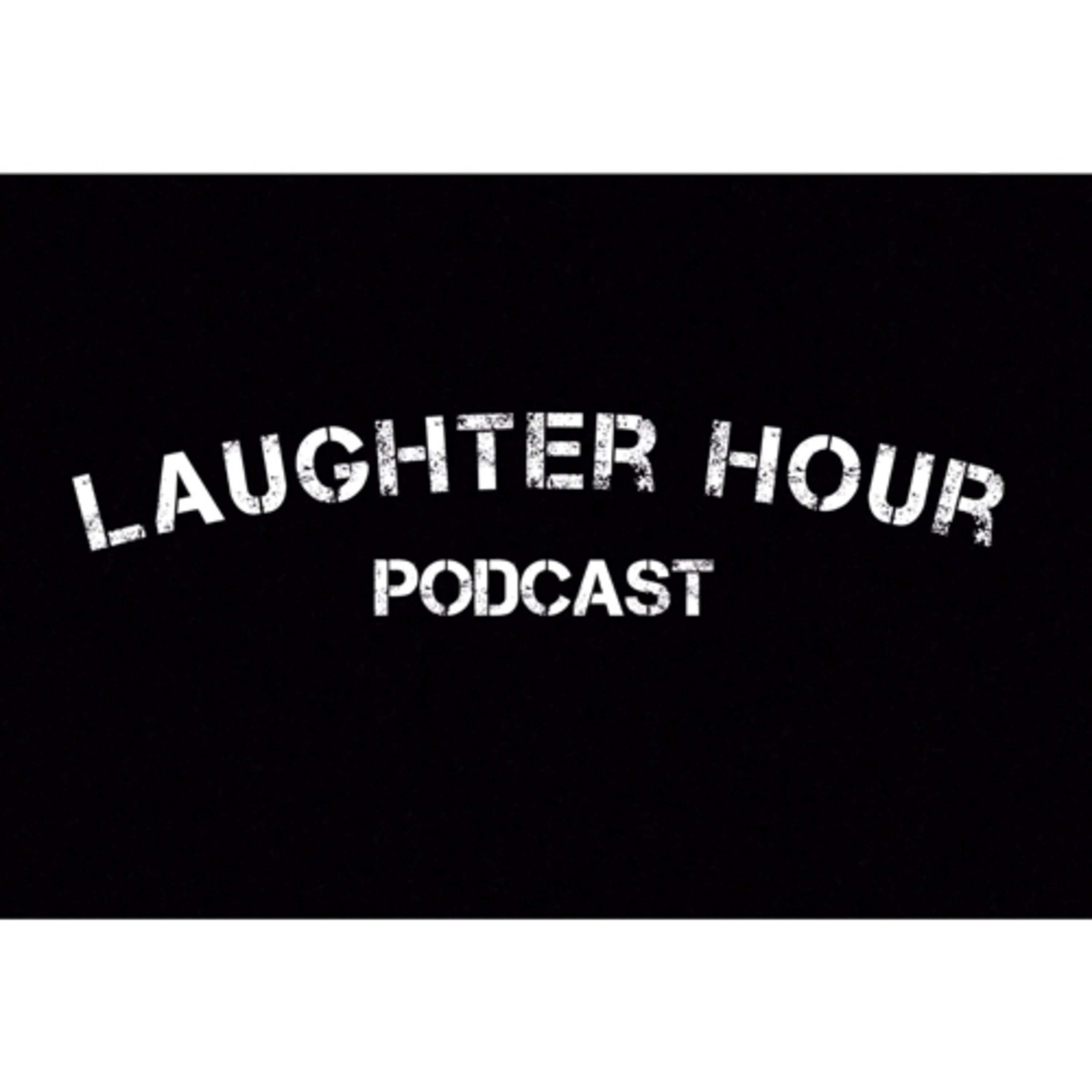 Laughter Hour Podcast 