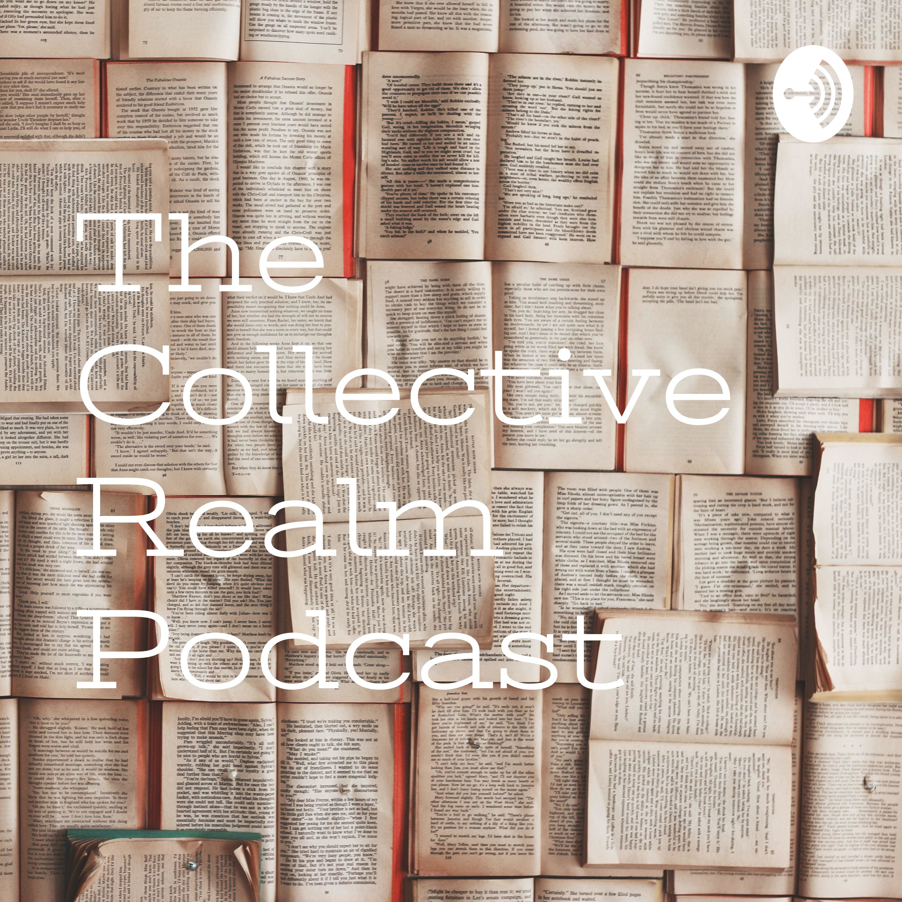 The Collective Realm Podcast