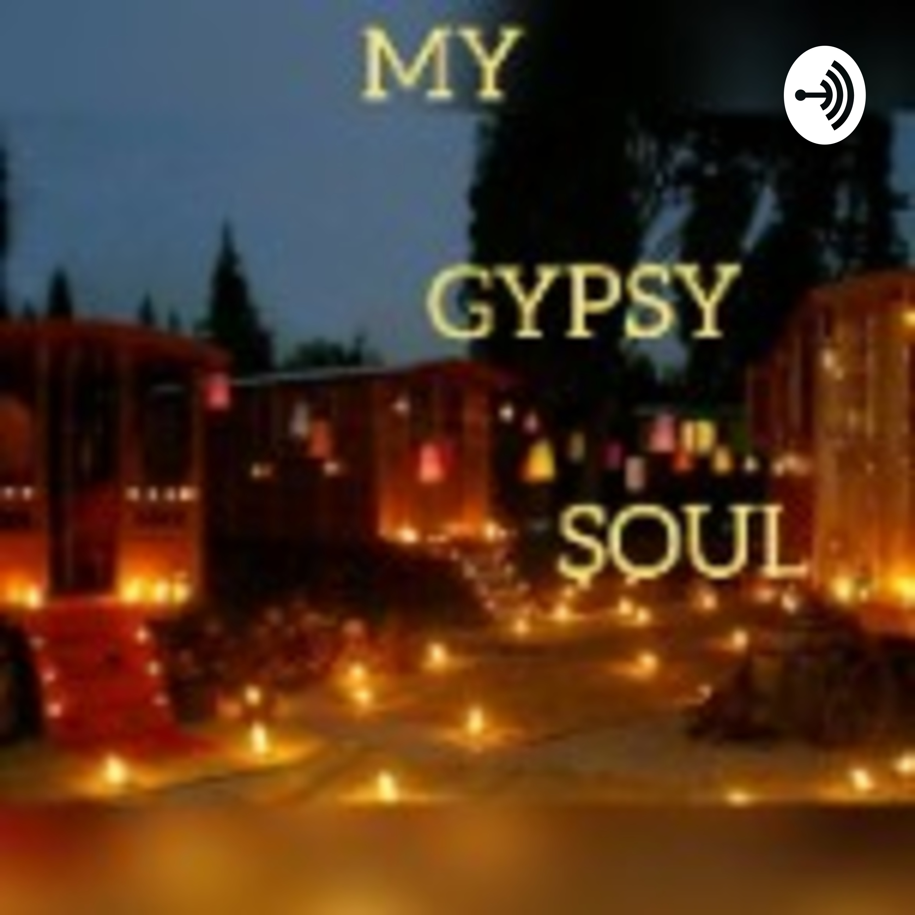 MY GYPSY SOUL