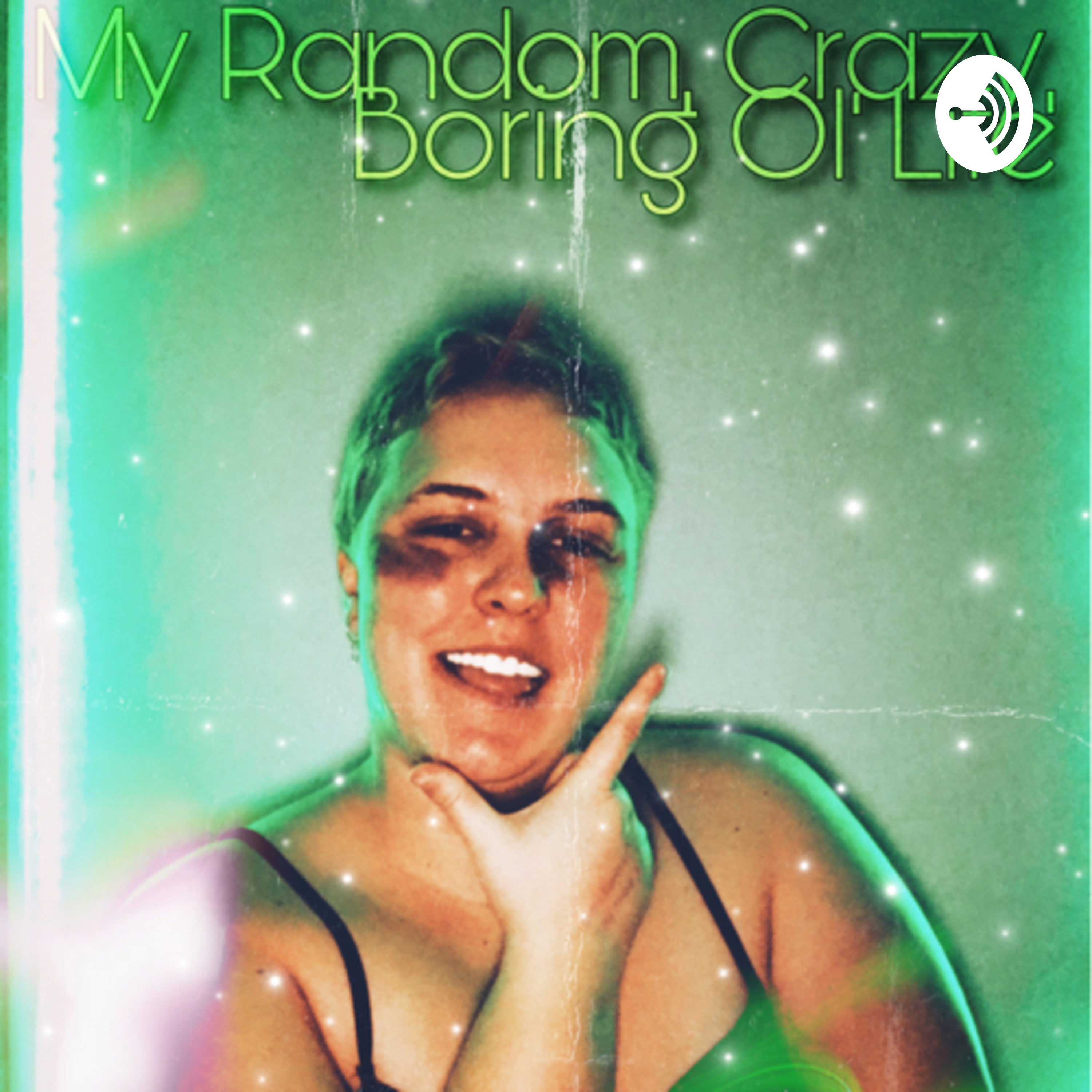 My Random, Crazy, Boring Ol’ Life