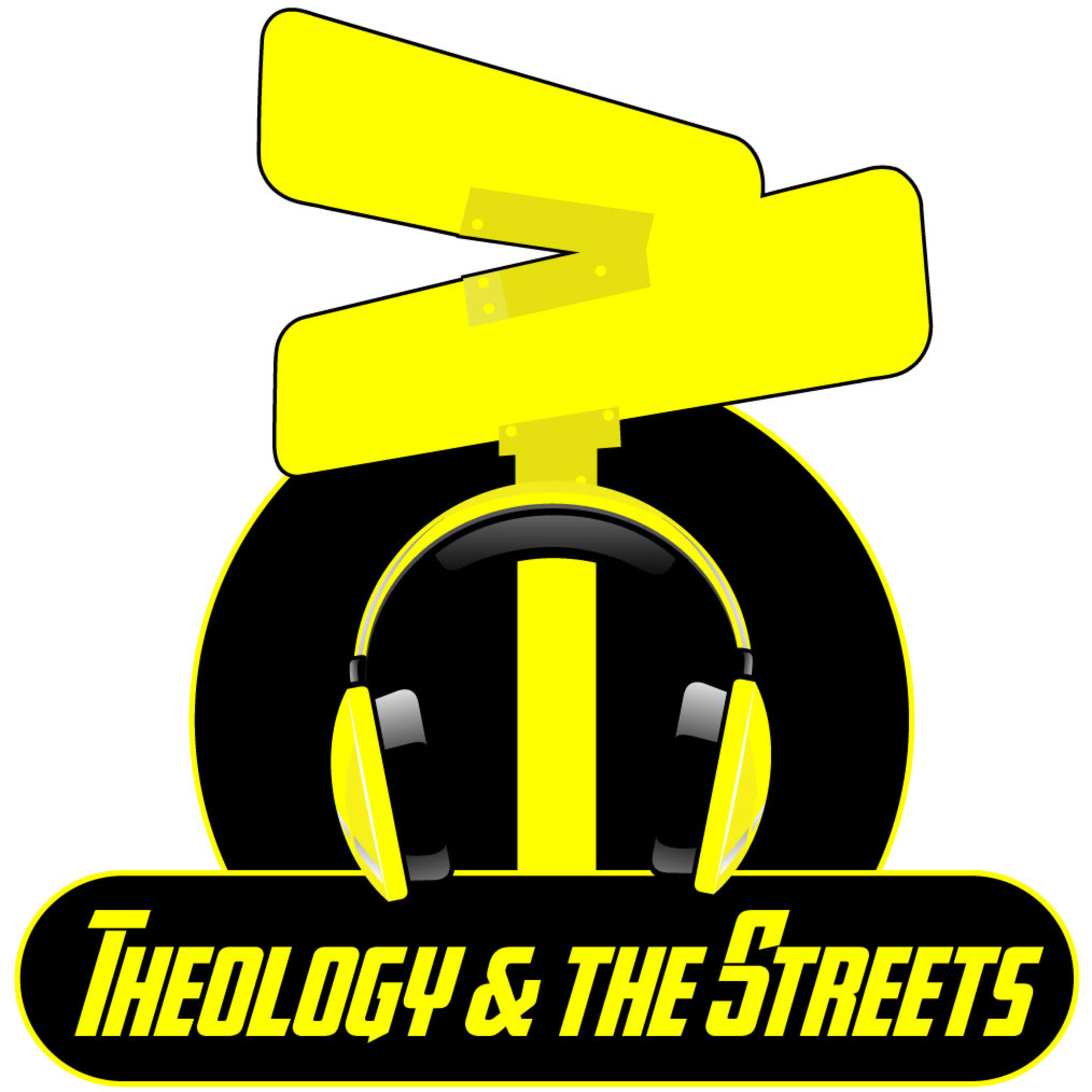 Theology & The Streets