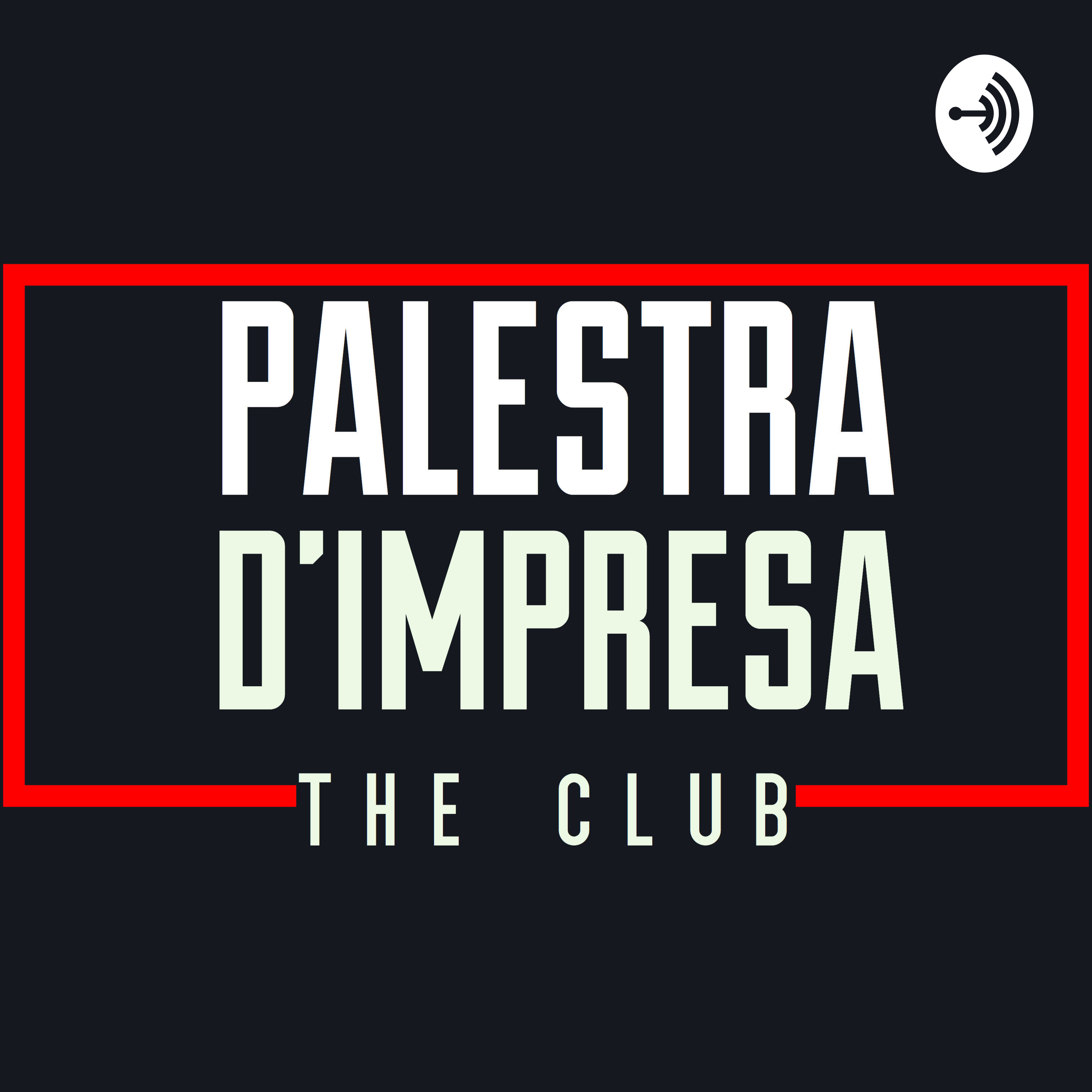 Palestra d\'Impresa - The Club