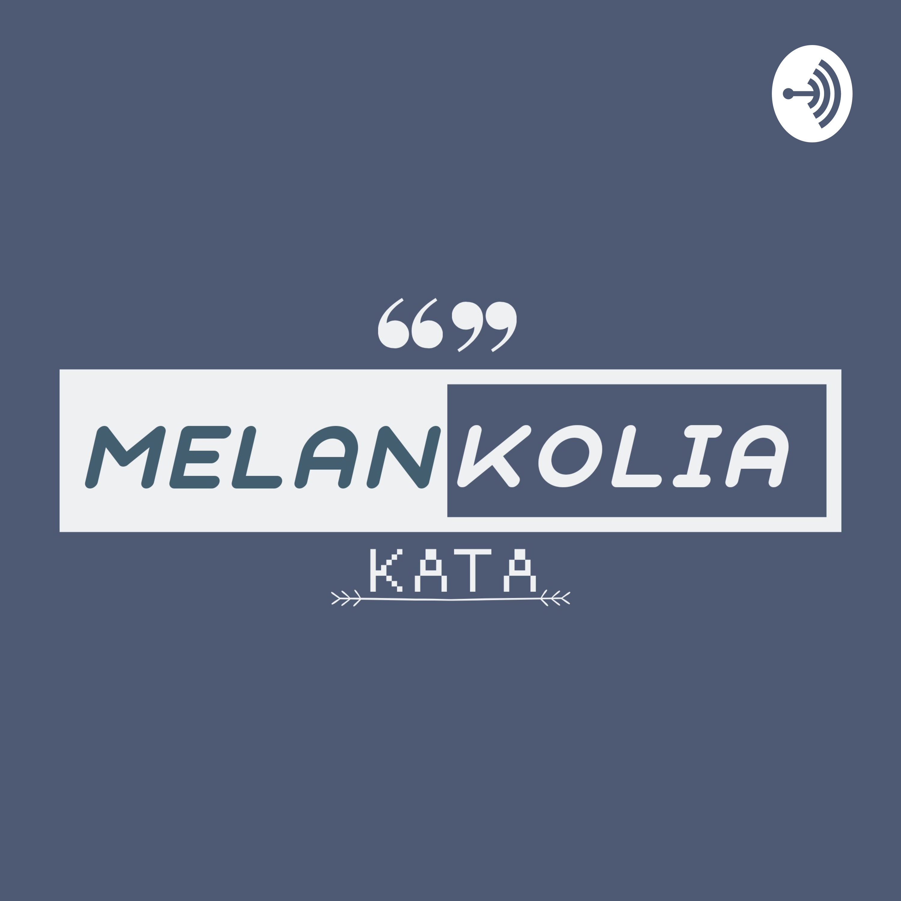 Melankolia podcast artwork