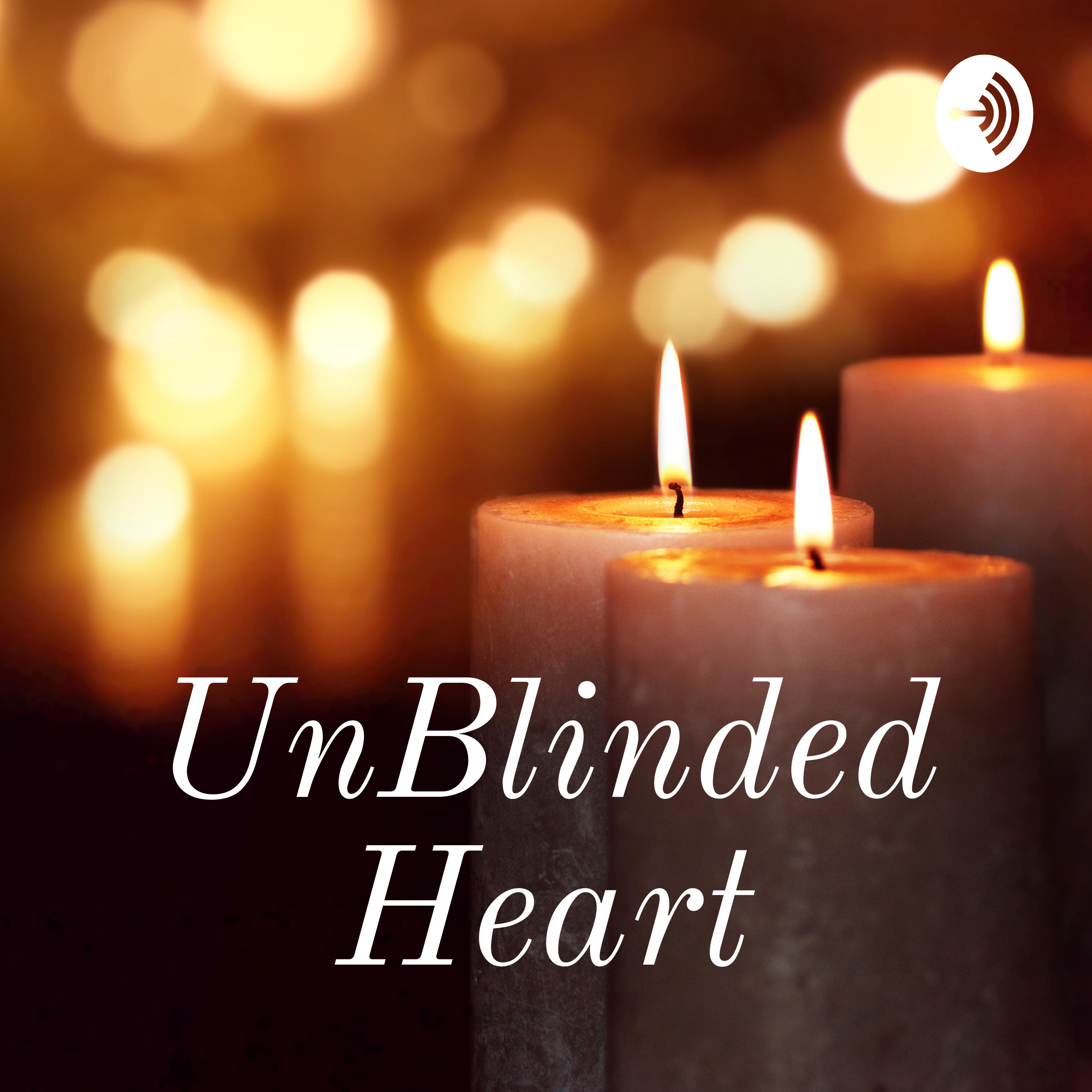 UnBlinded Heart