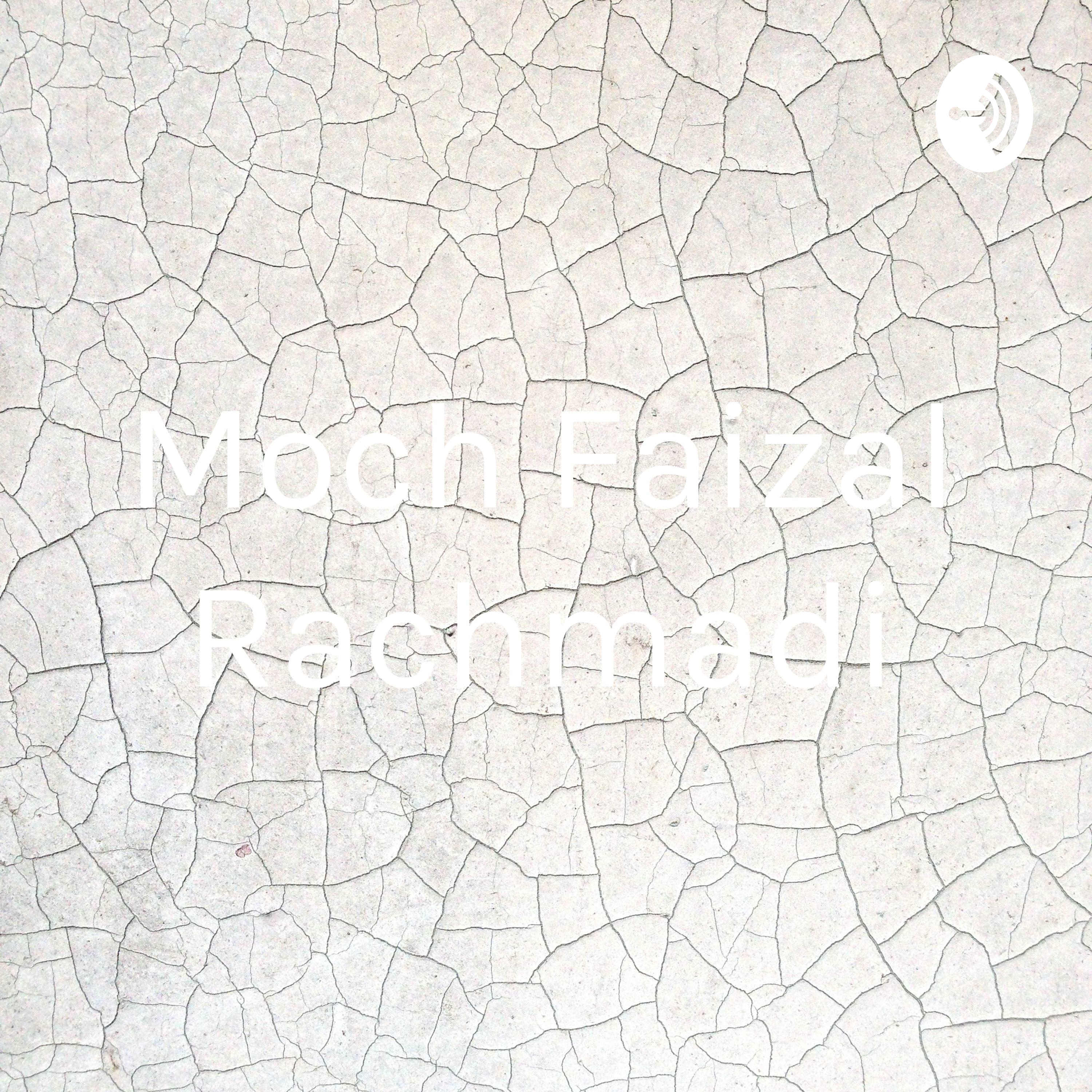 Moch Faizal Rachmadi