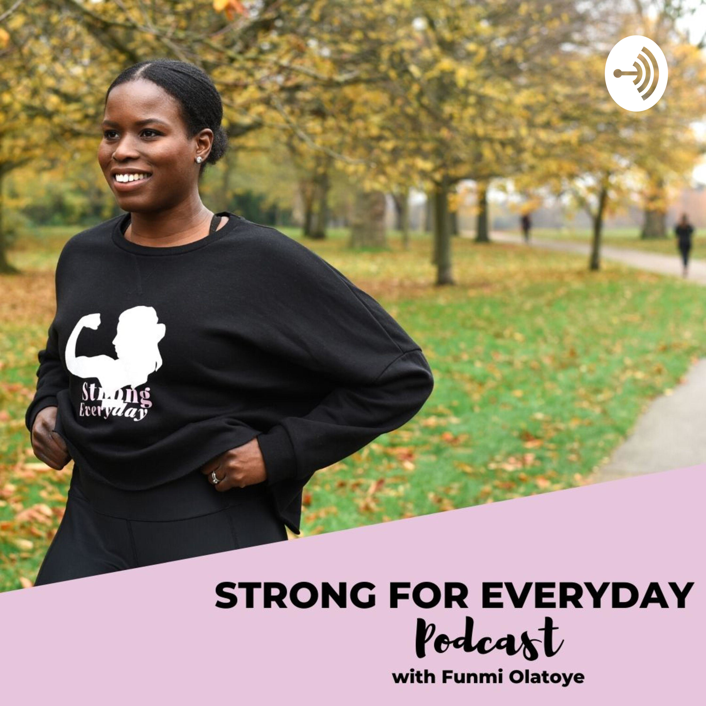 Strong For Everyday