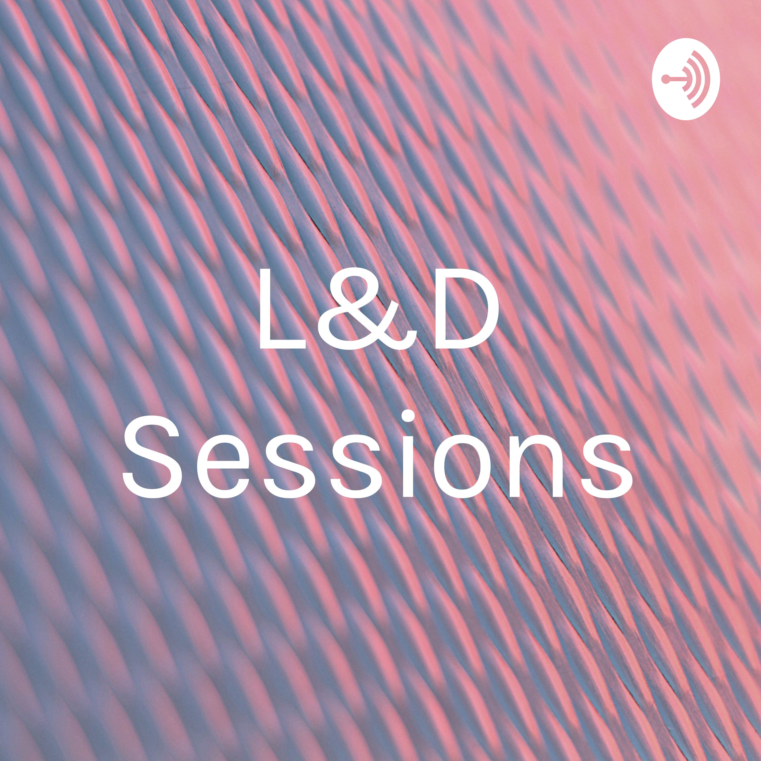 L&D Sessions