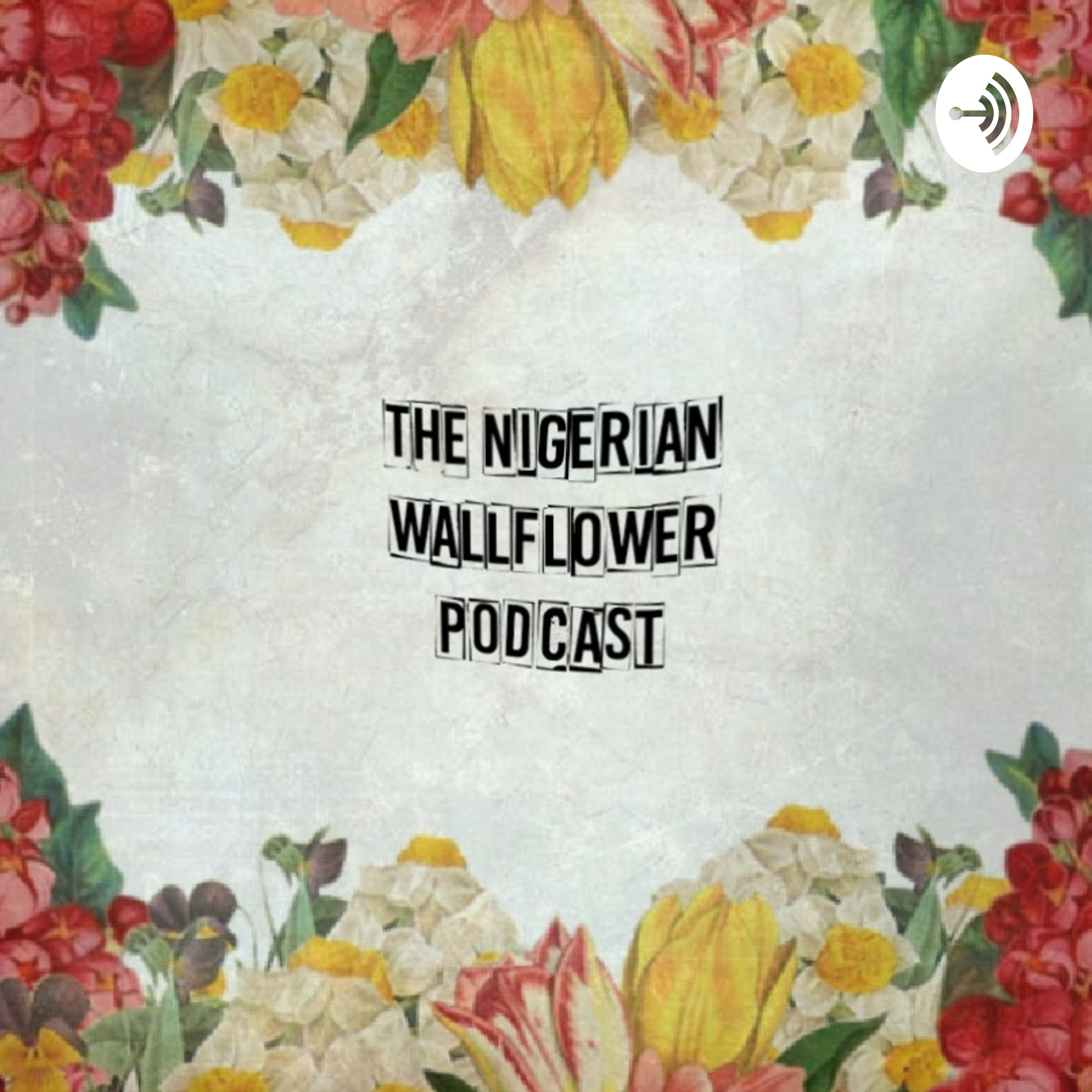 The Nigerian wallflower 🌹🌹