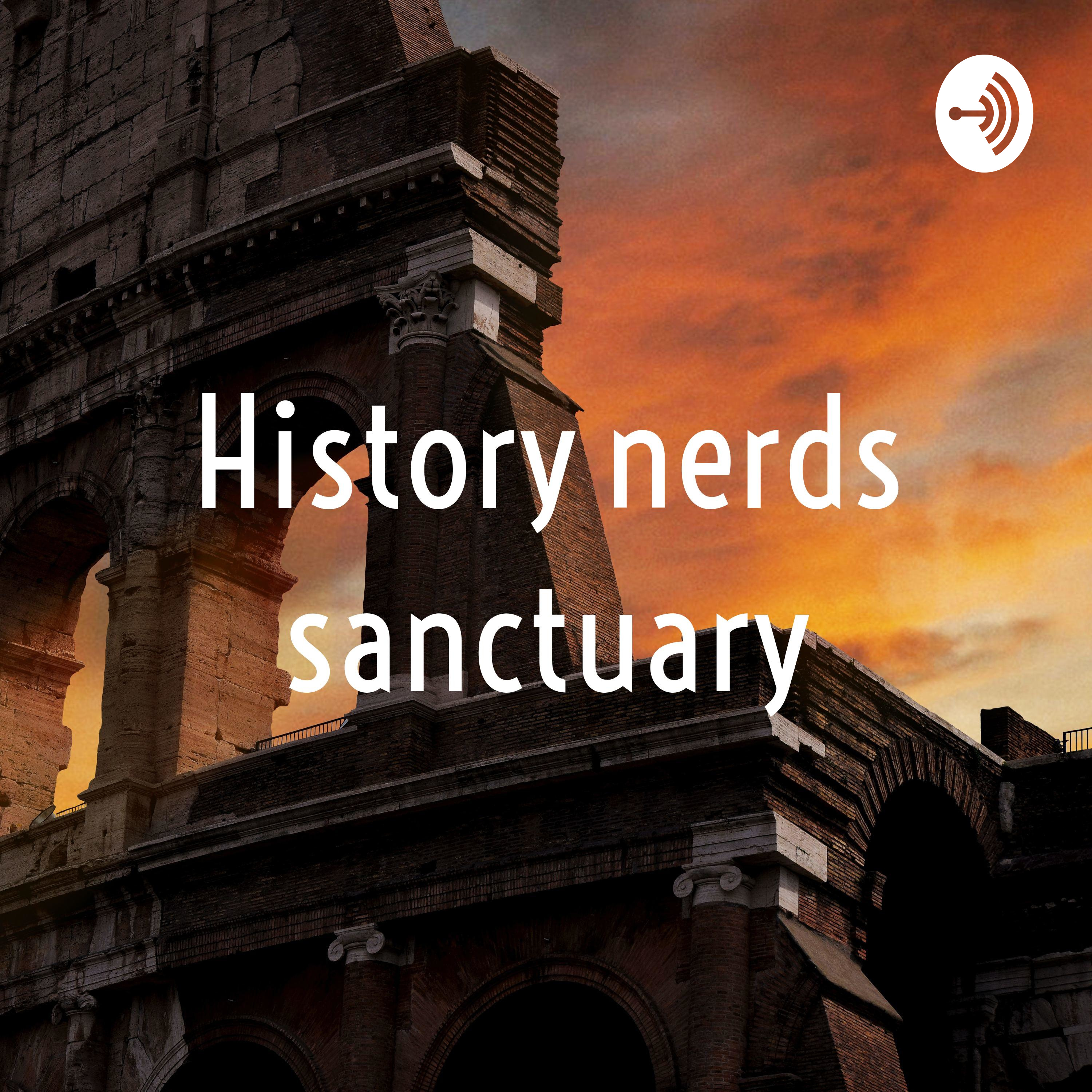 History nerds sanctuary