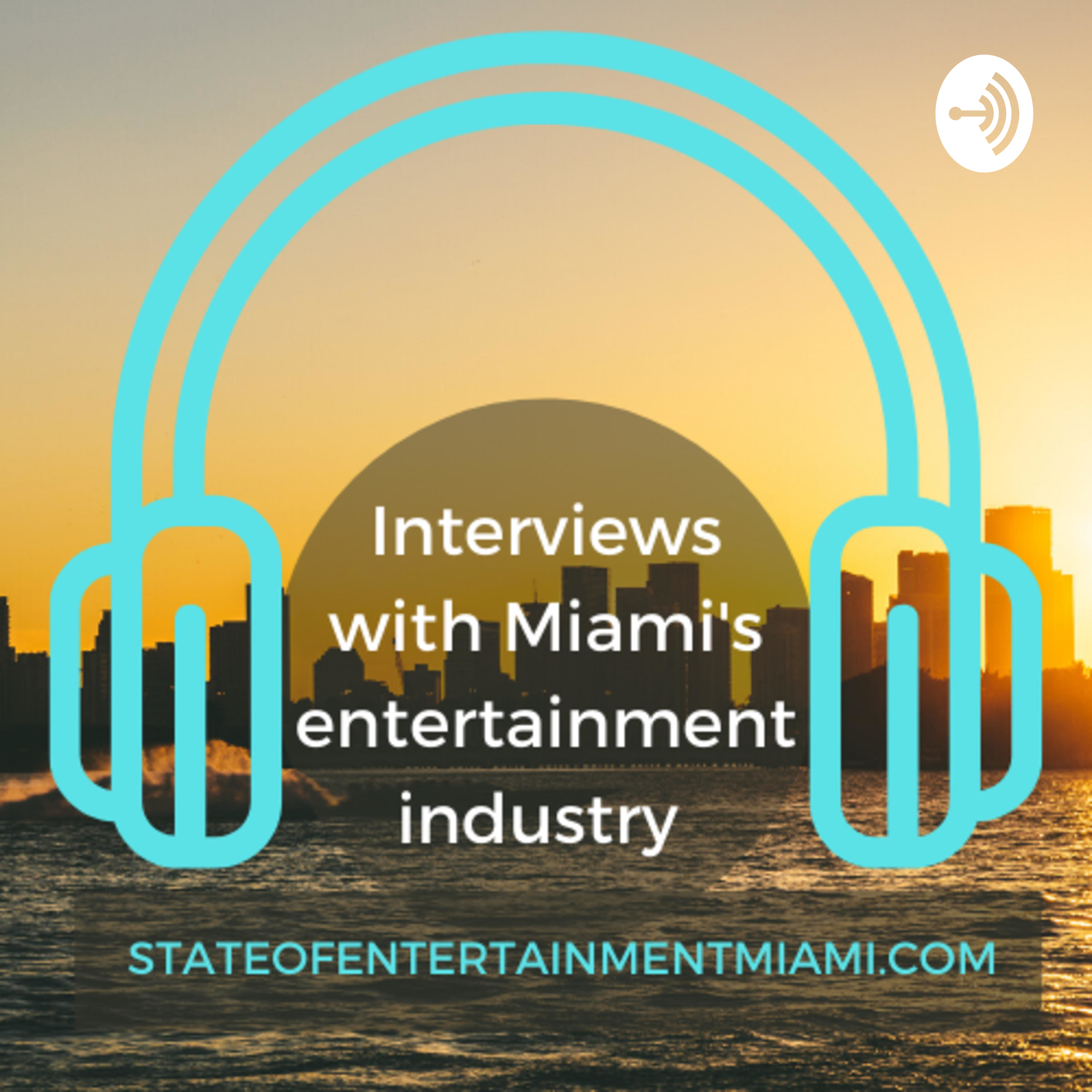 The State of Entertainment Miami