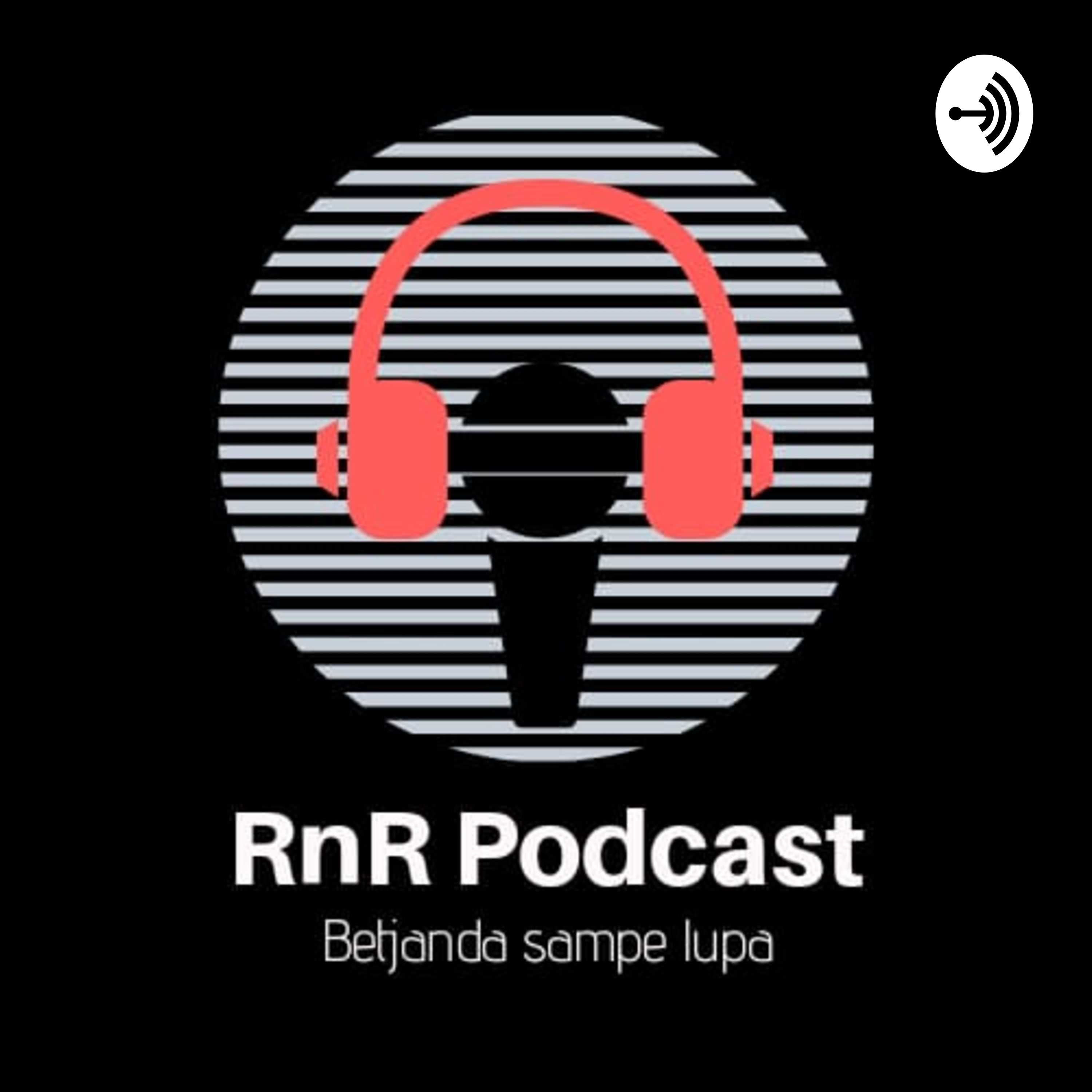 RnR POdcast