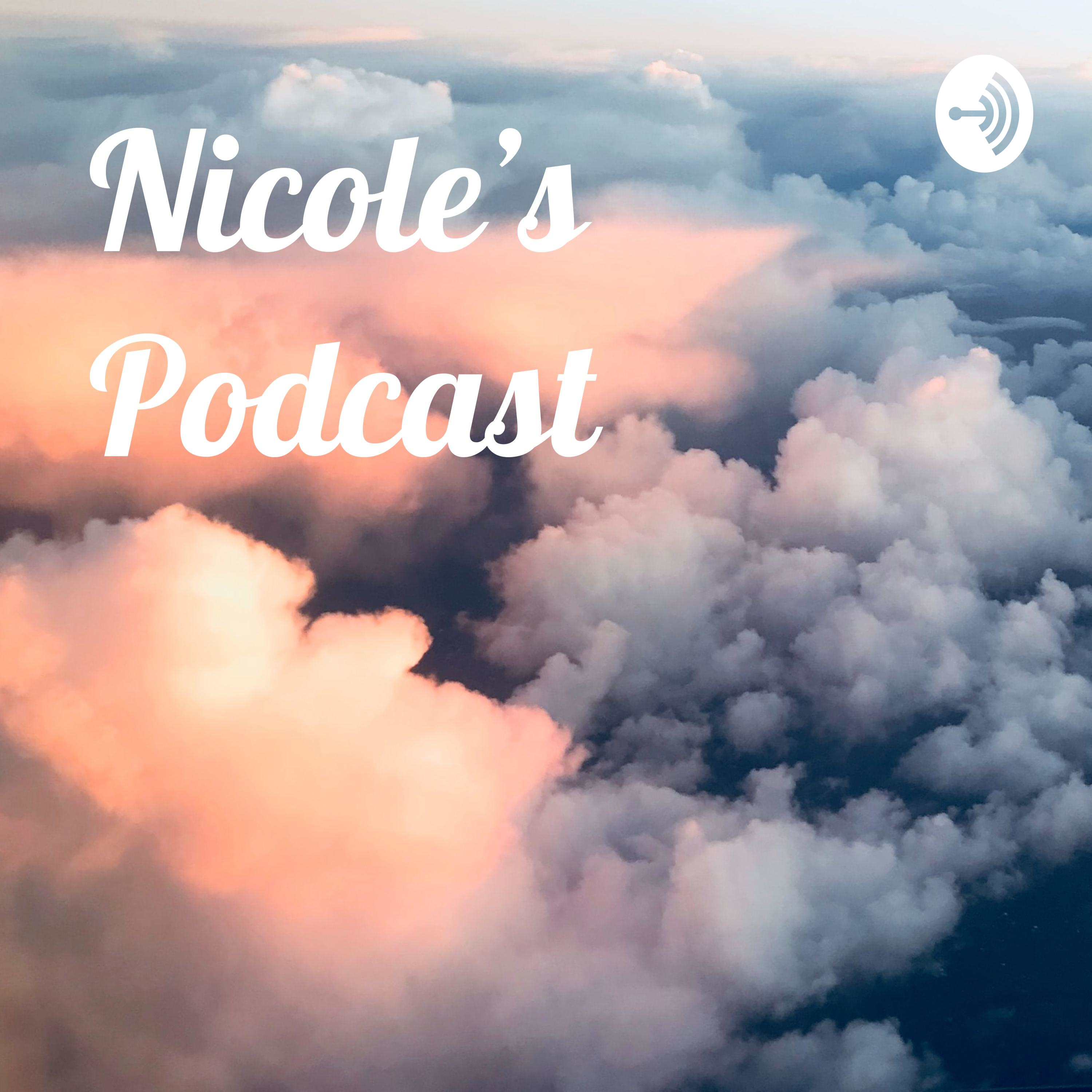 Nicole's Podcast