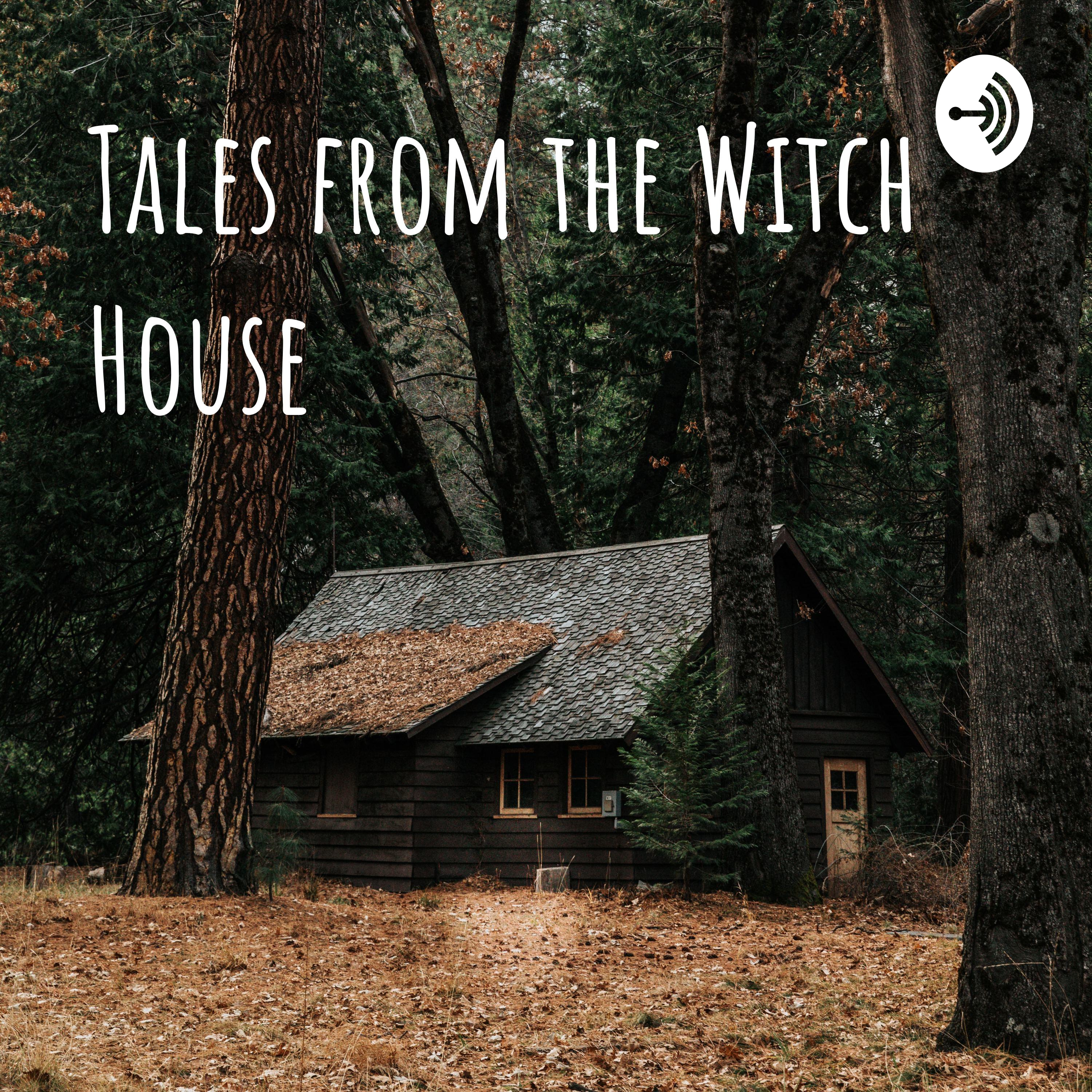 Tales from the Witch House