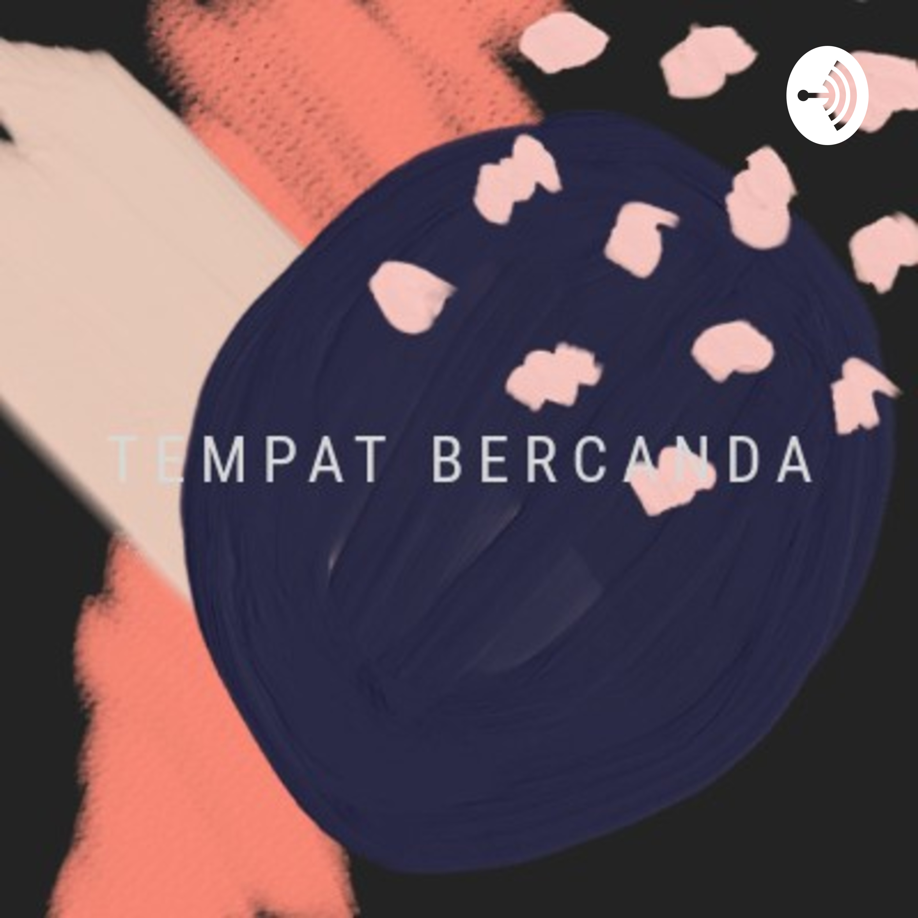 Tempat Bercanda podcast artwork