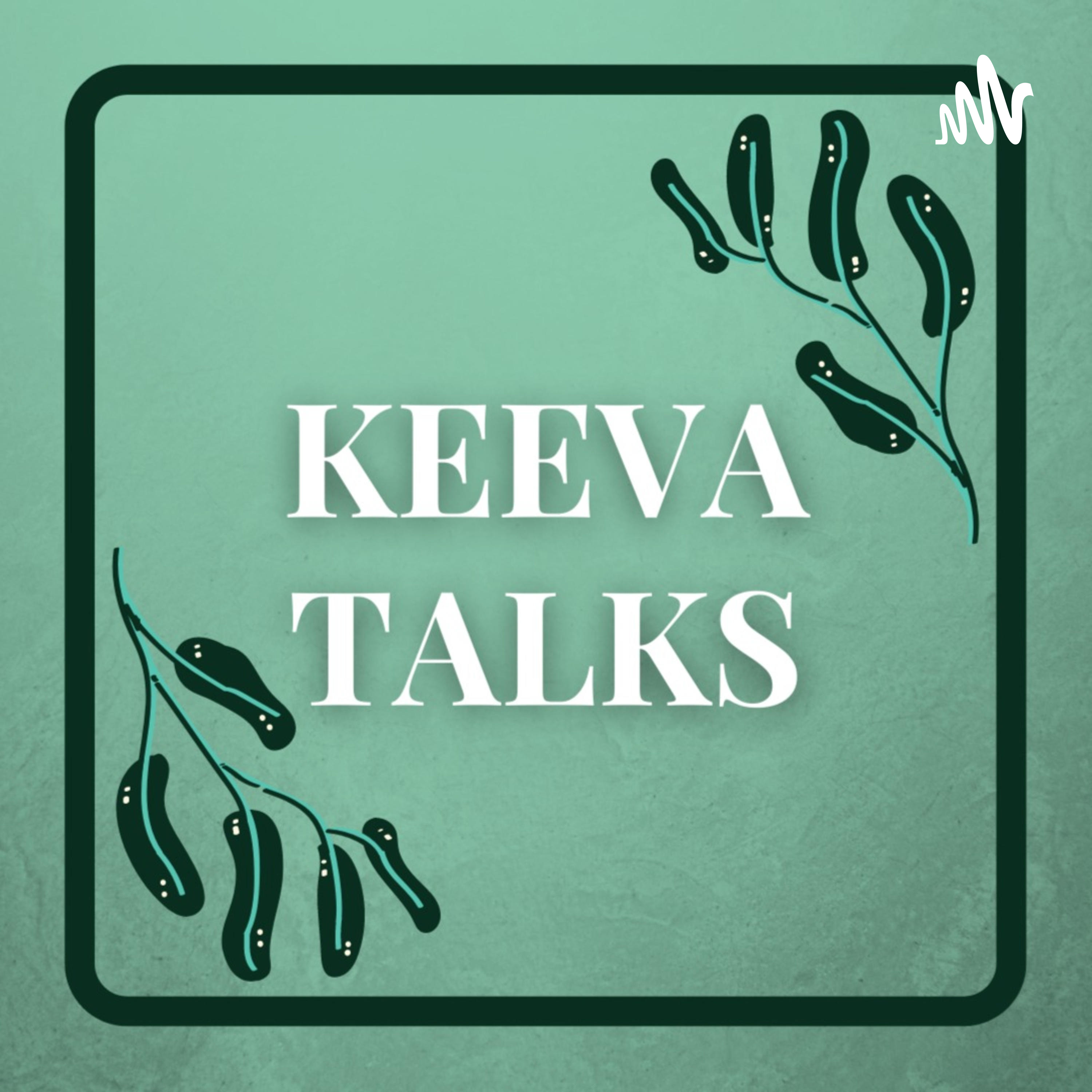 Keeva Talks