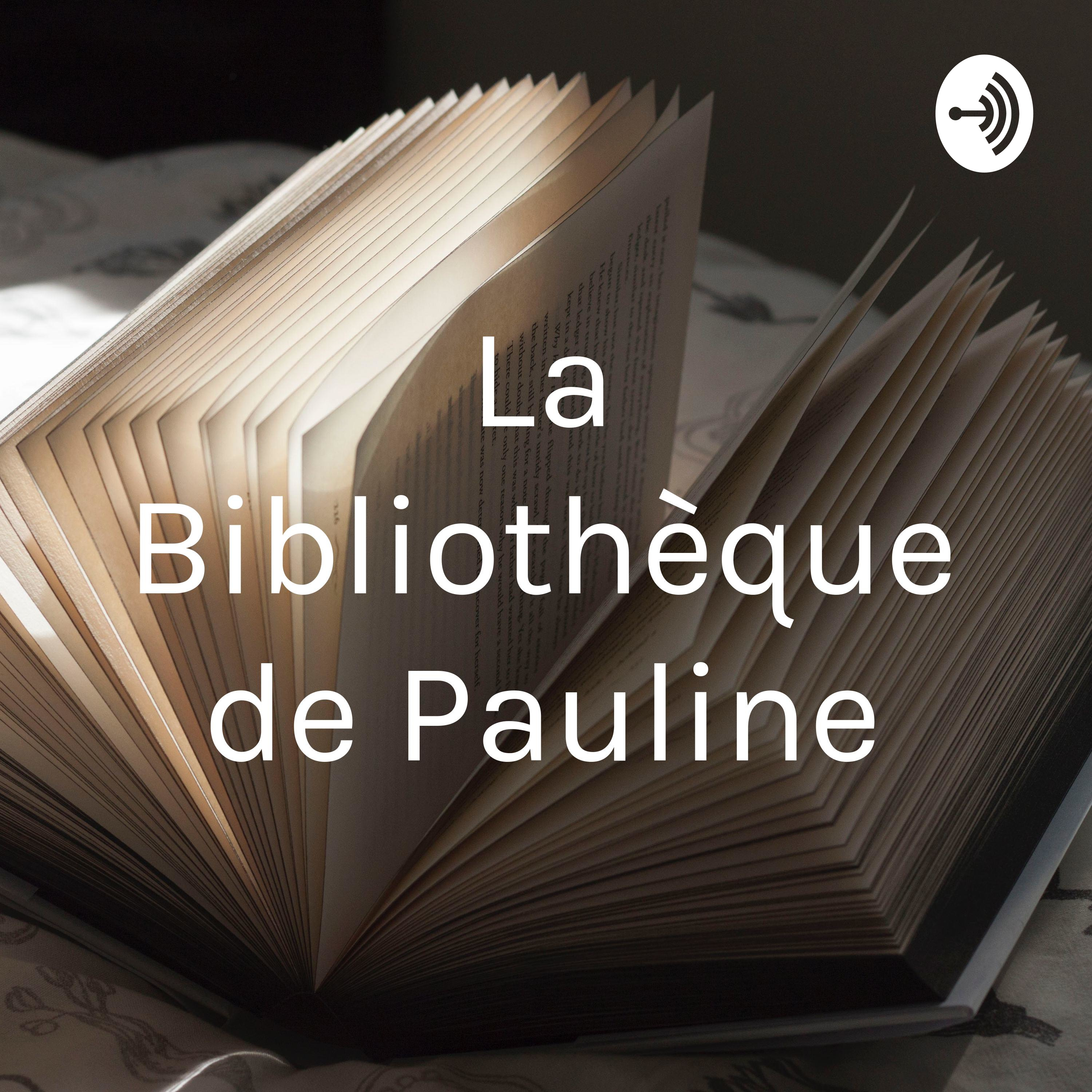 La Bibliothèque de Pauline