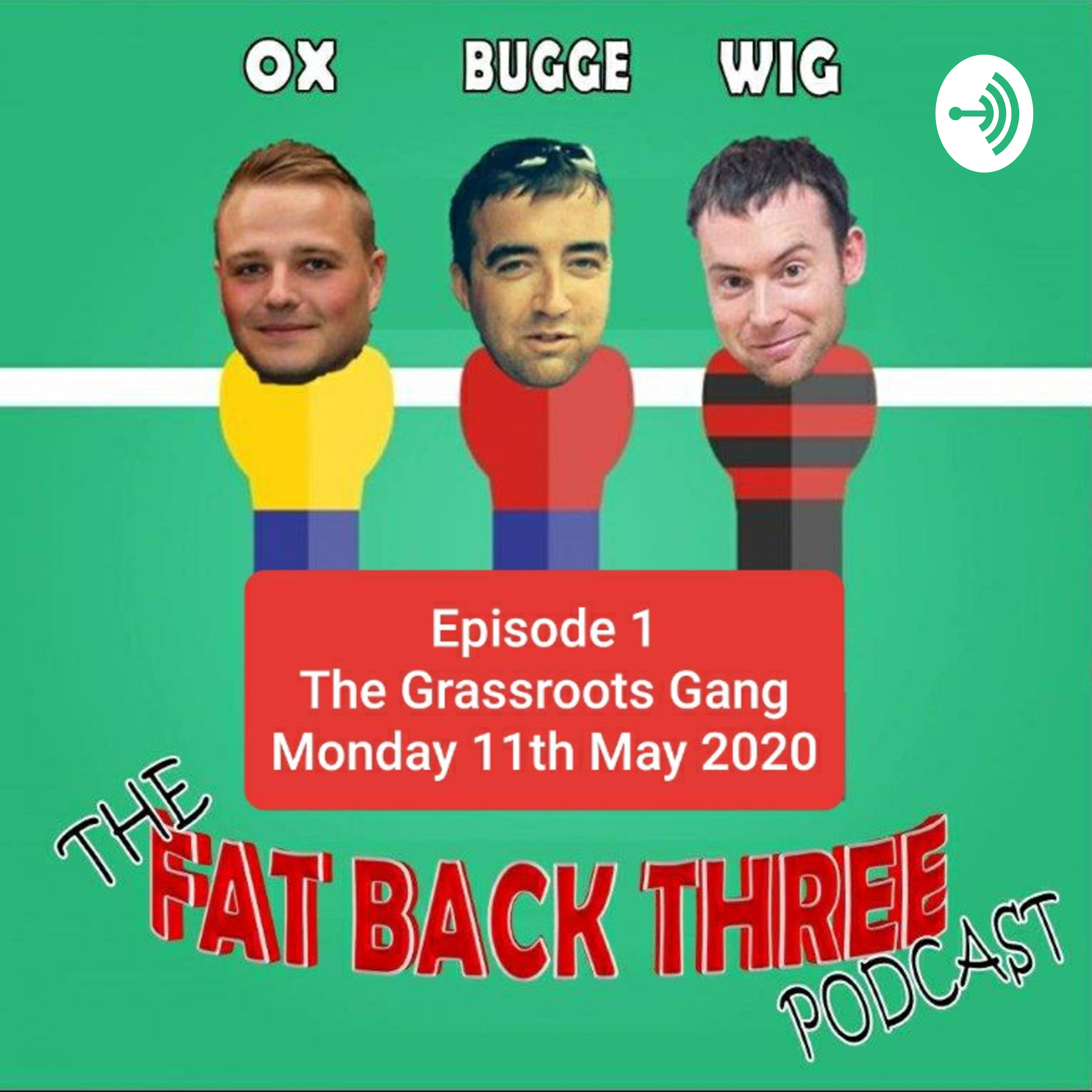 Episode 1 - The Grassroots Gang