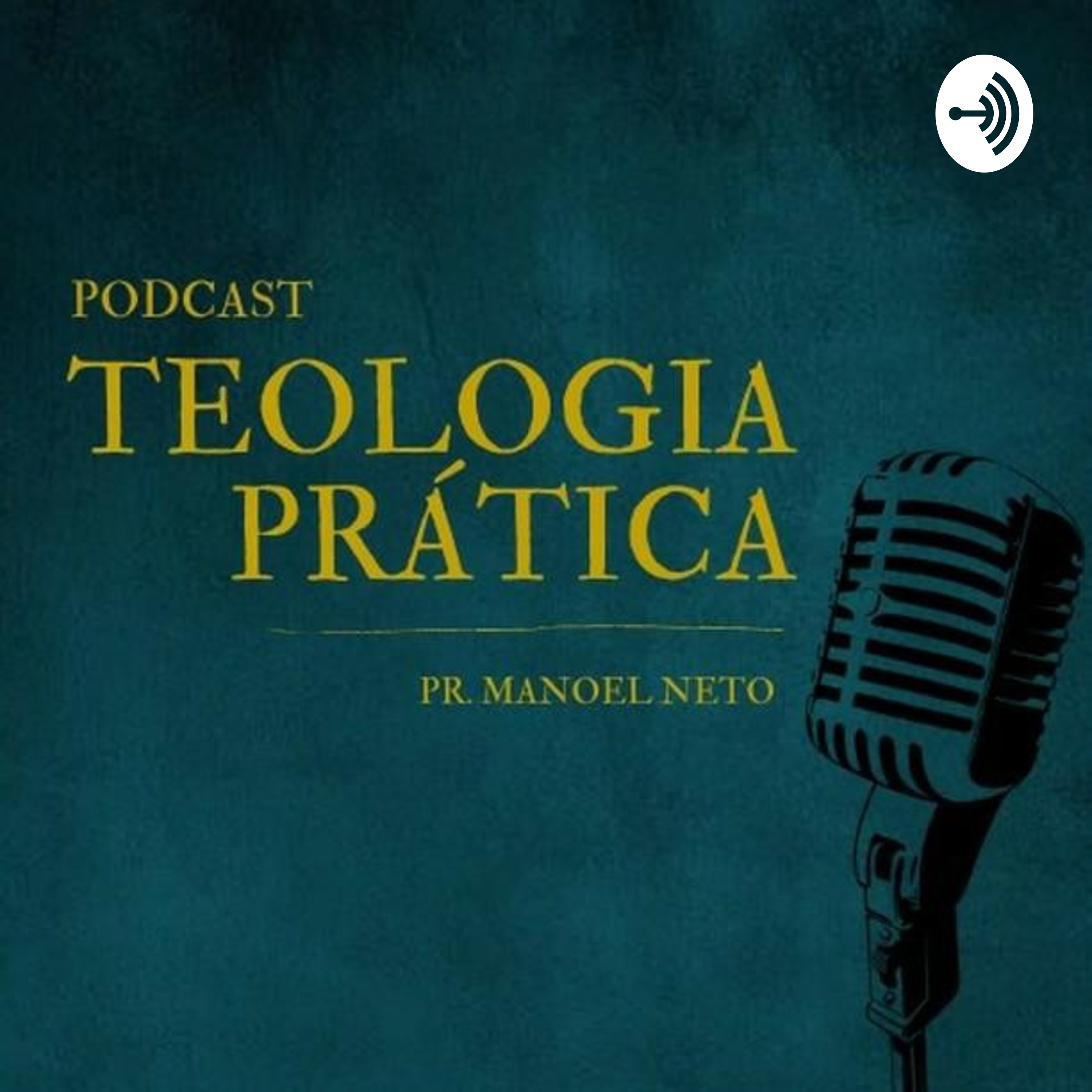Pastor Manoel Neto Teologia Prática