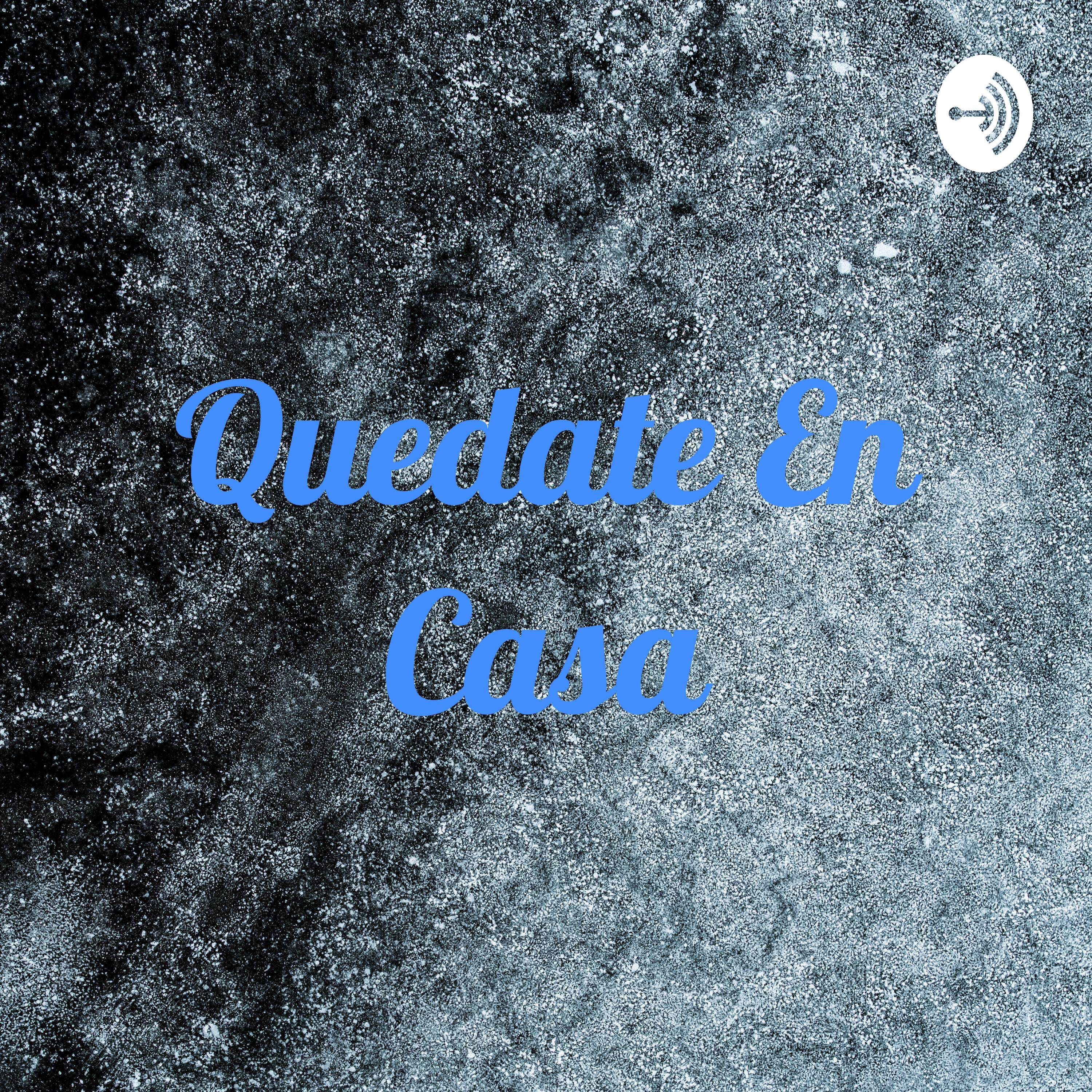 Quedate En Casa