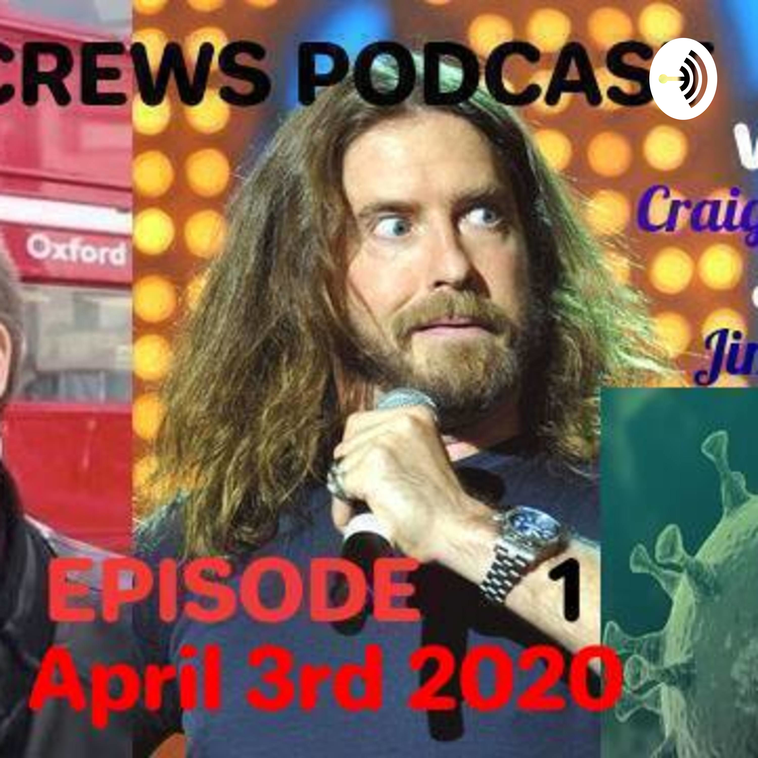 Crews 1 Comedy Craig Campbell Jim Grant