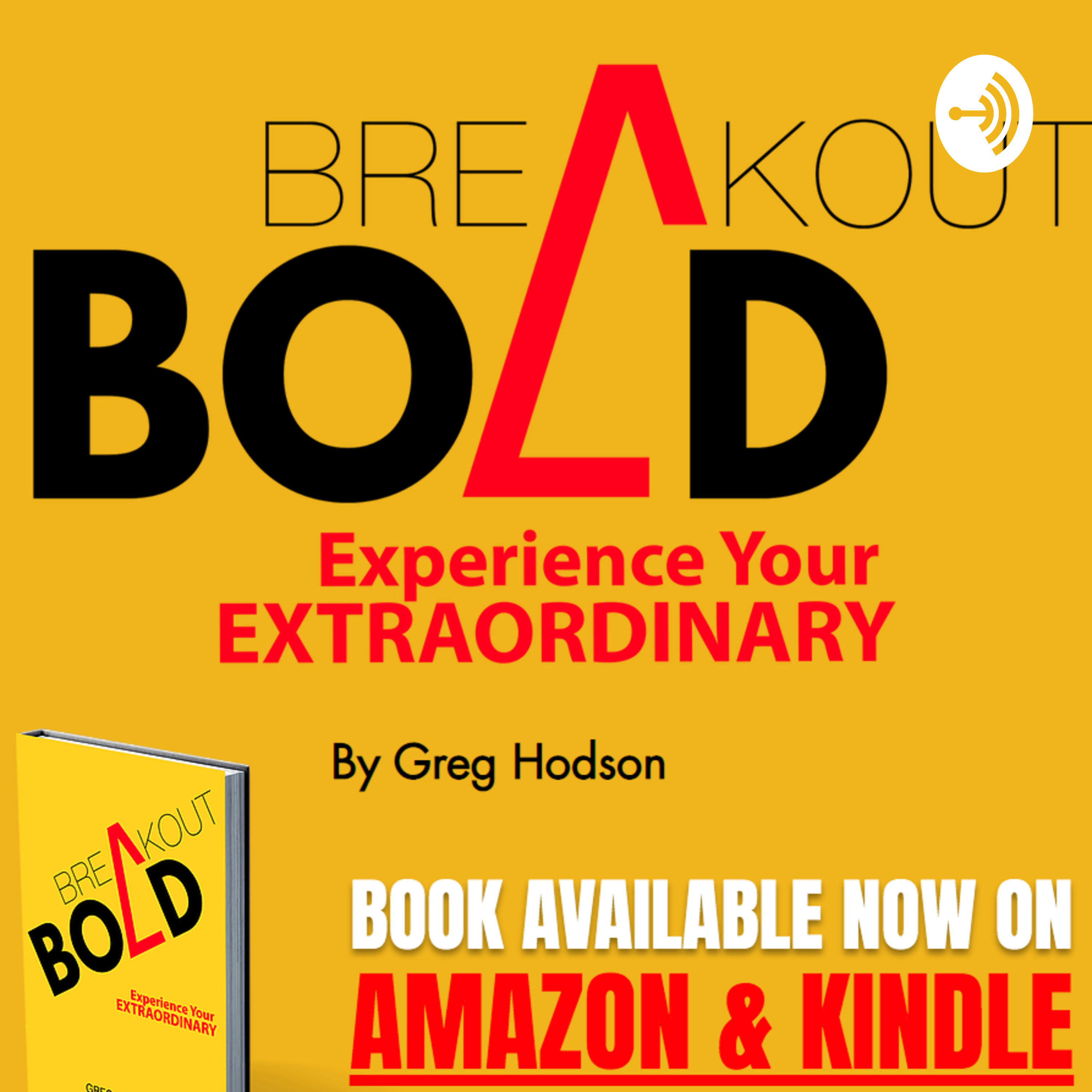 Breakout Bold - Ep. 6: Don't Settle Yourself Short