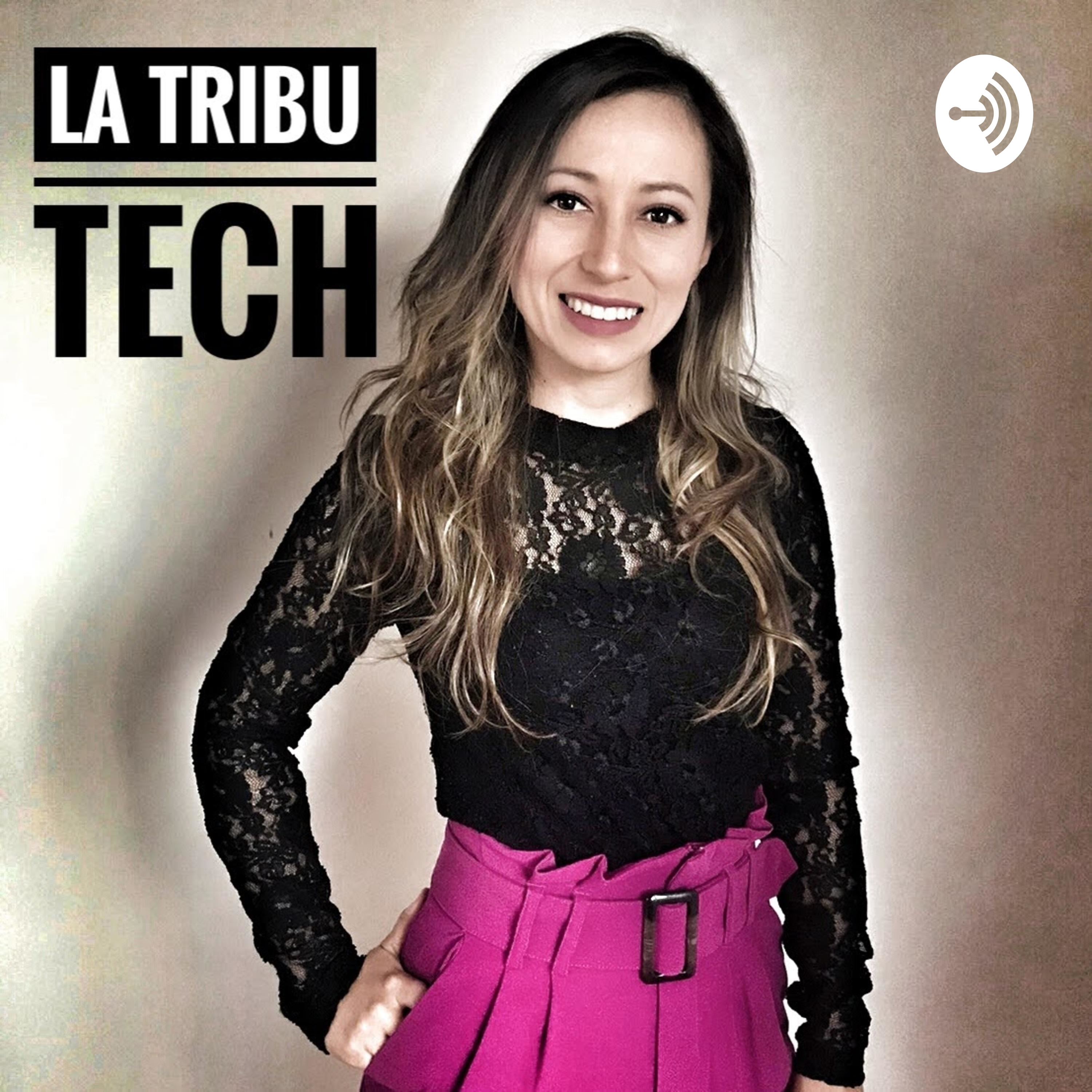 La Tribu Tech podcast artwork