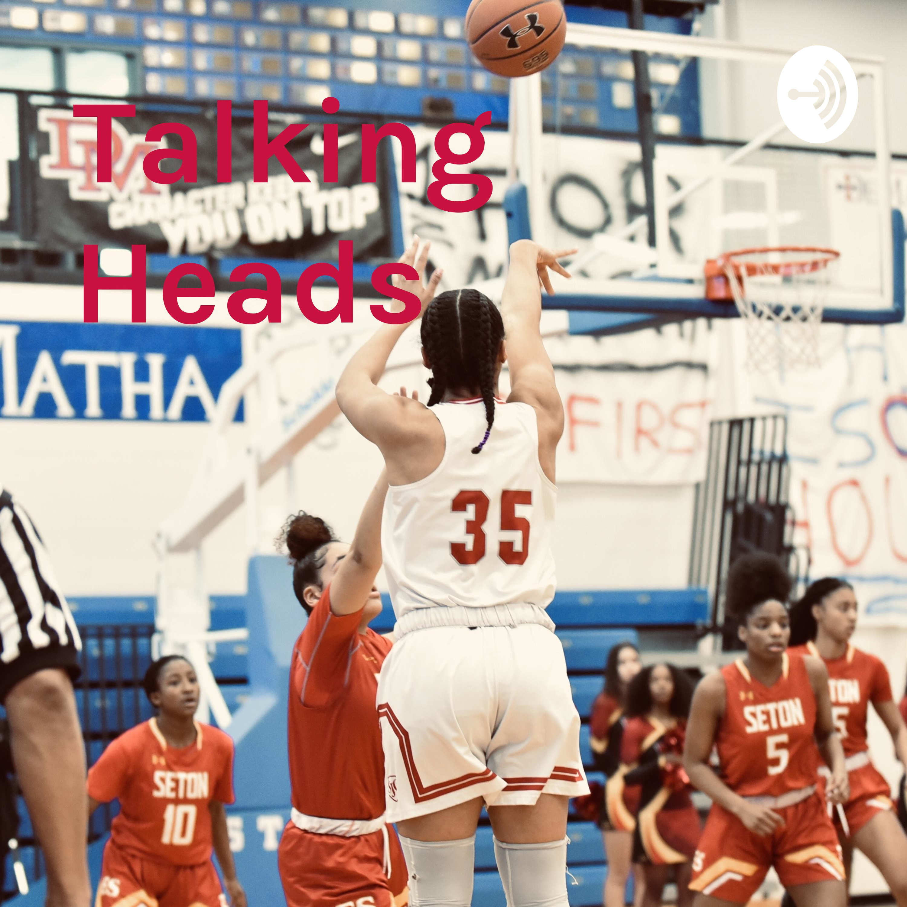 Talking Heads: Hoop Scoop
