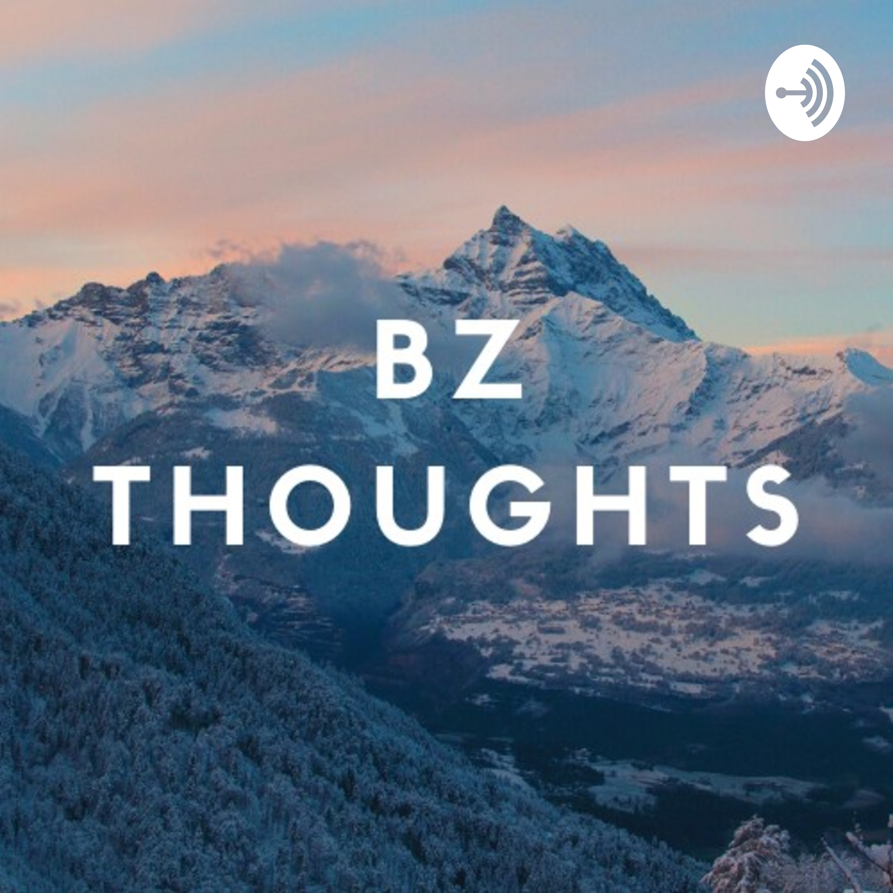 BZ Thoughts