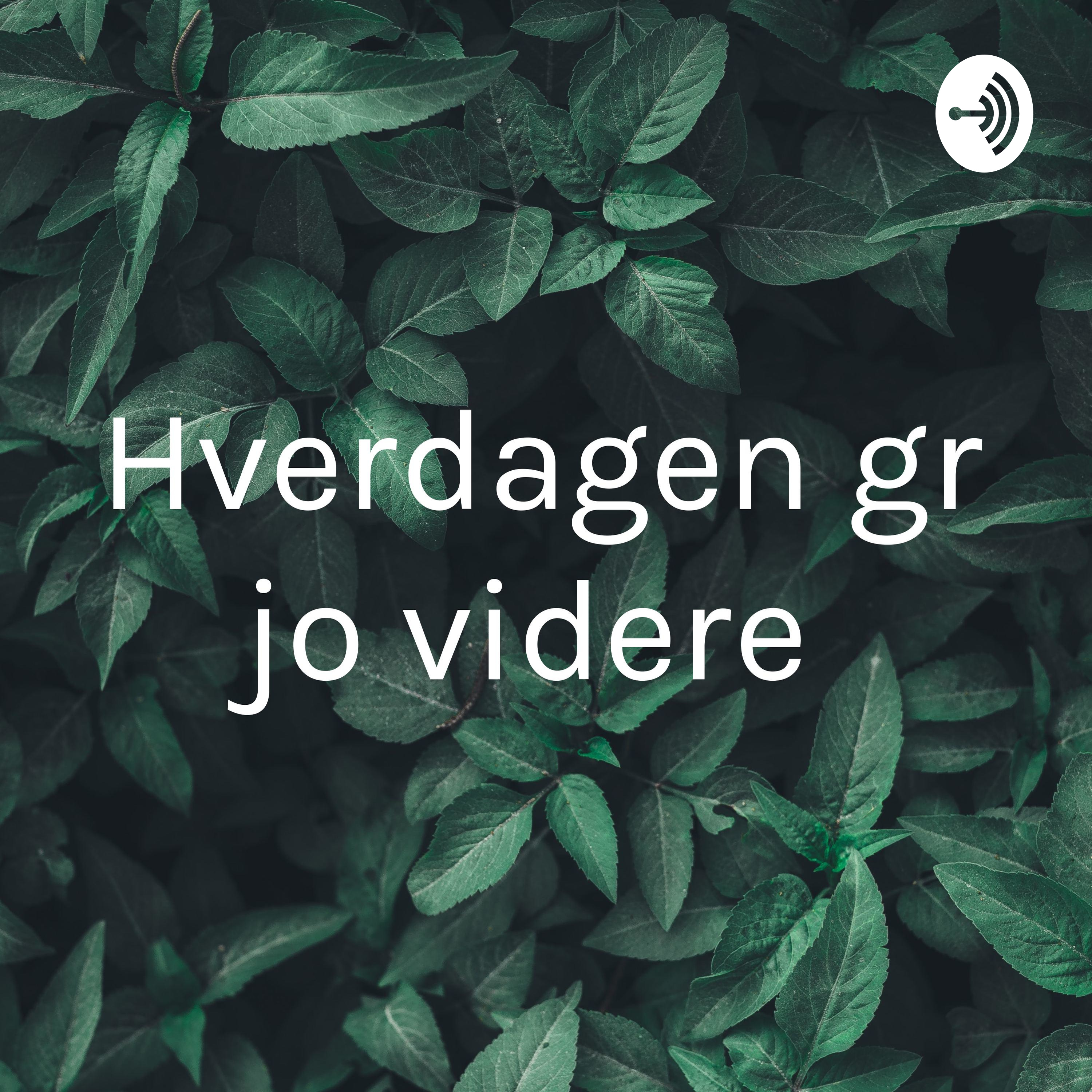 Hverdagen går jo videre af Malene Gregersen