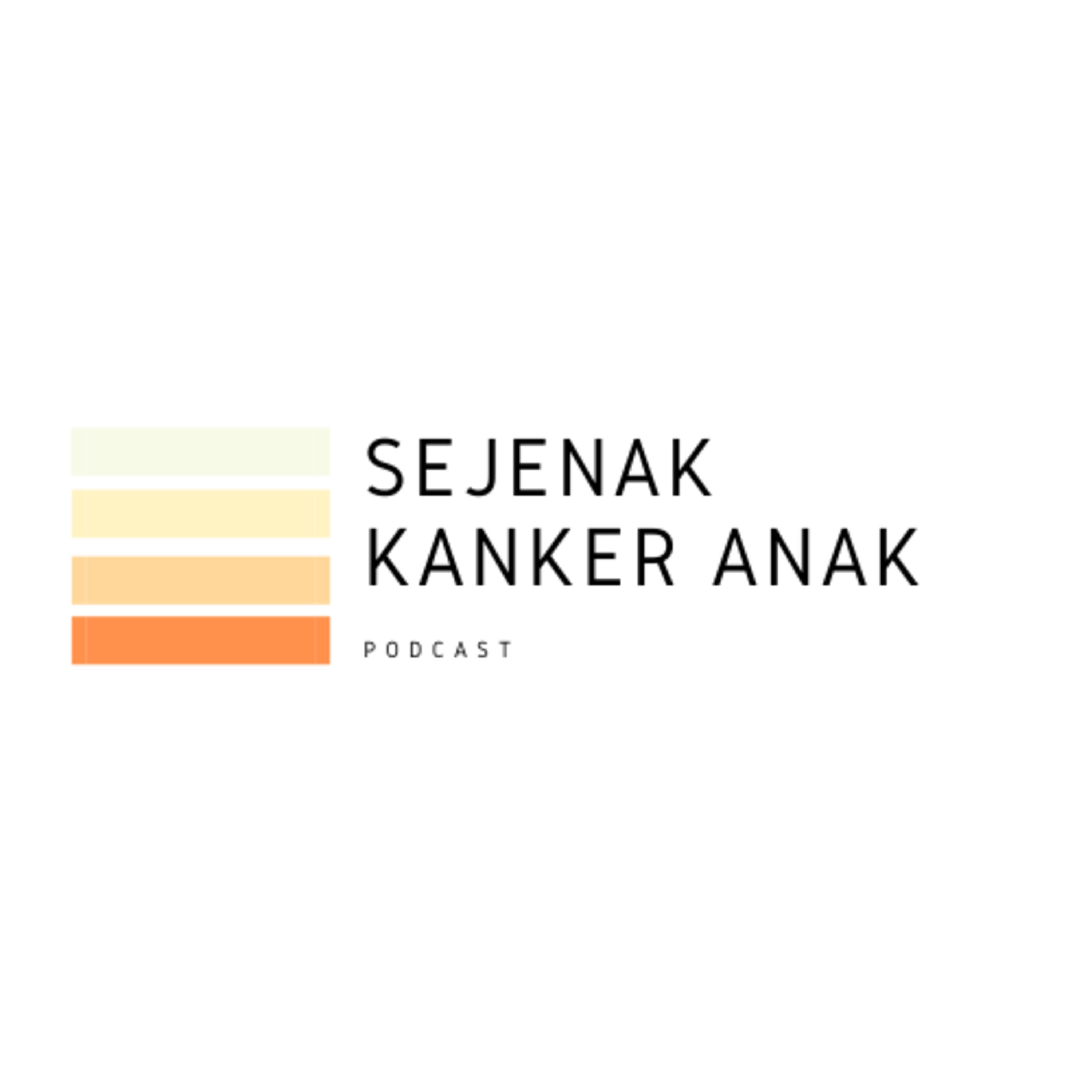 Sejenak Kanker Anak