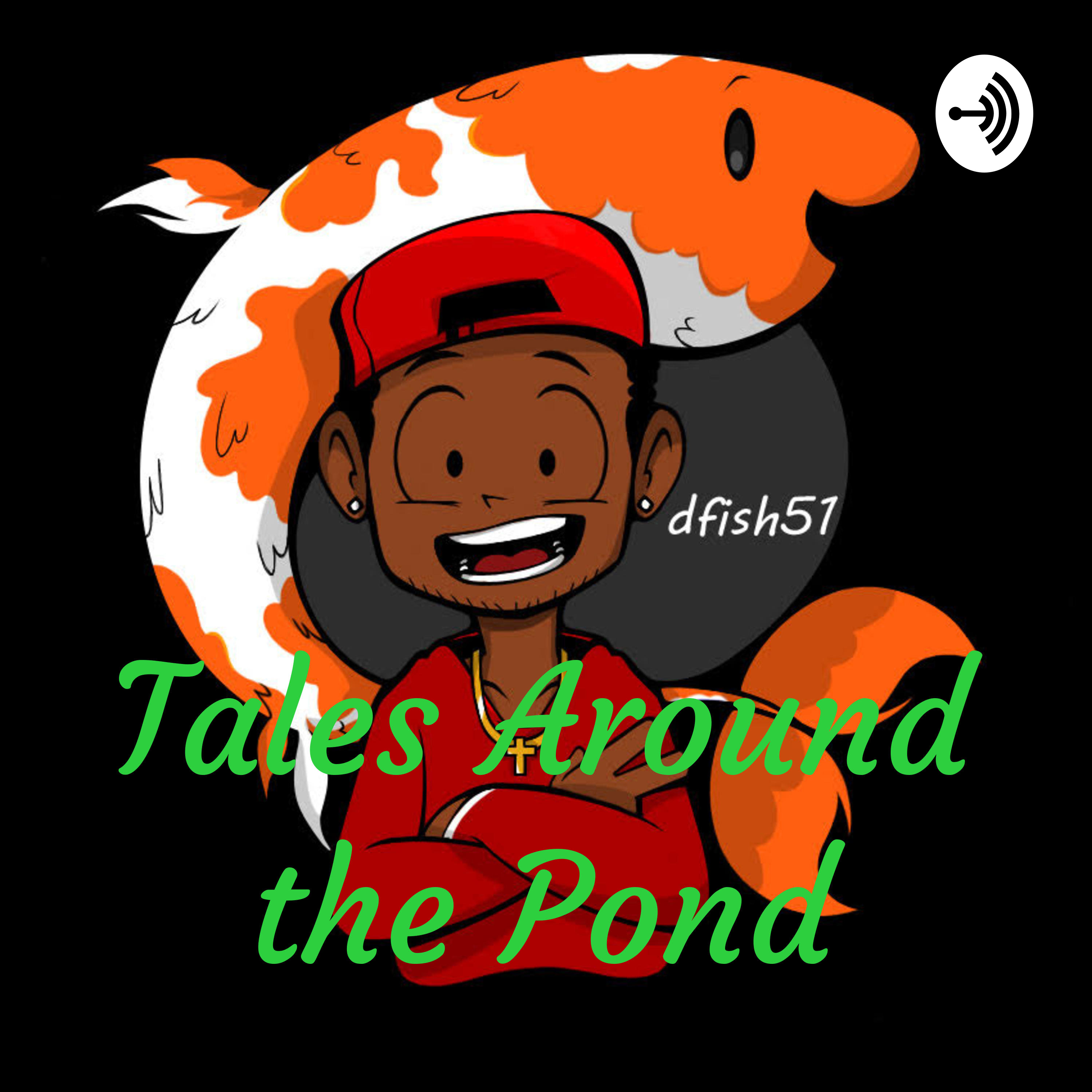 Tales Around the Pond