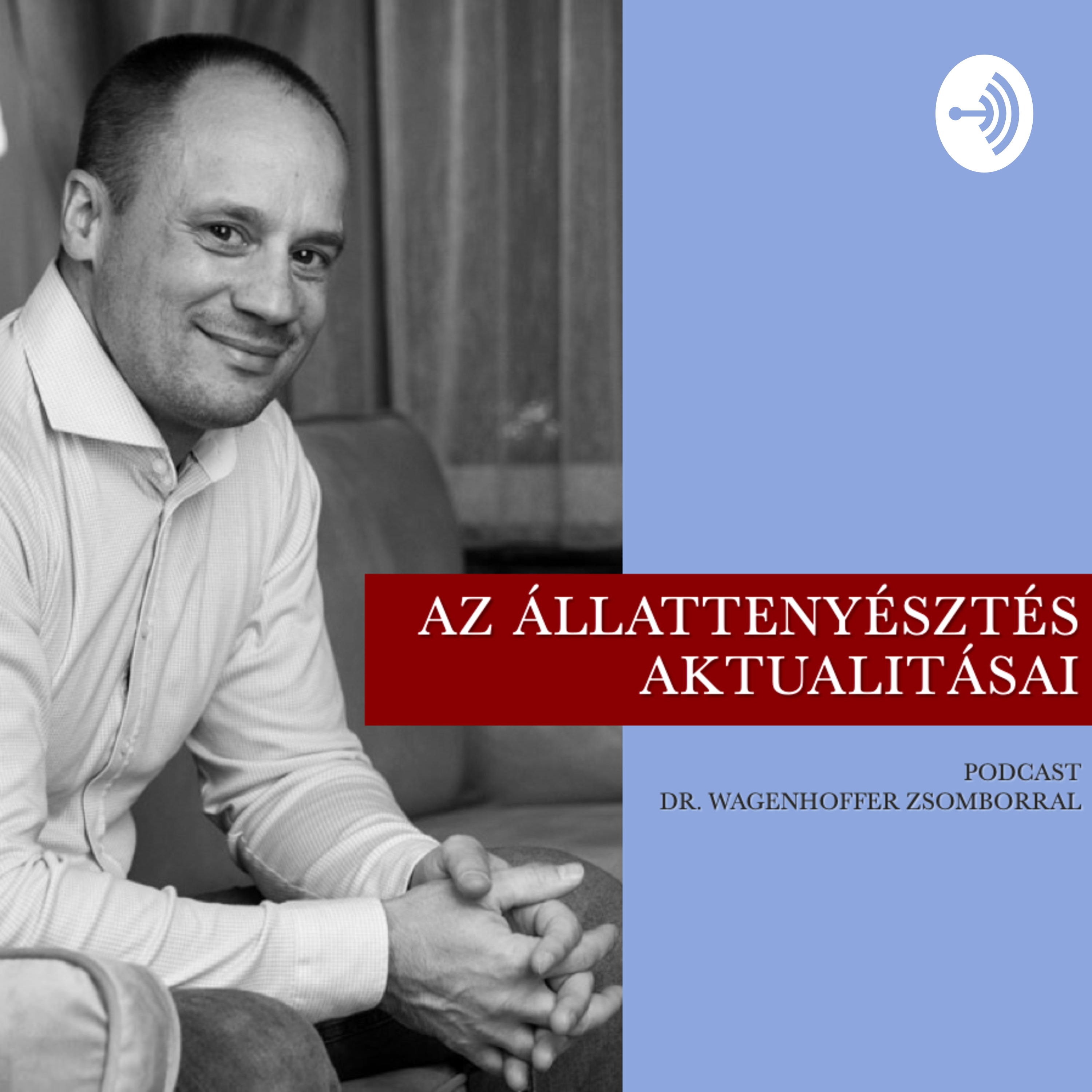 Az állattenyésztés aktualitásai podcast artwork