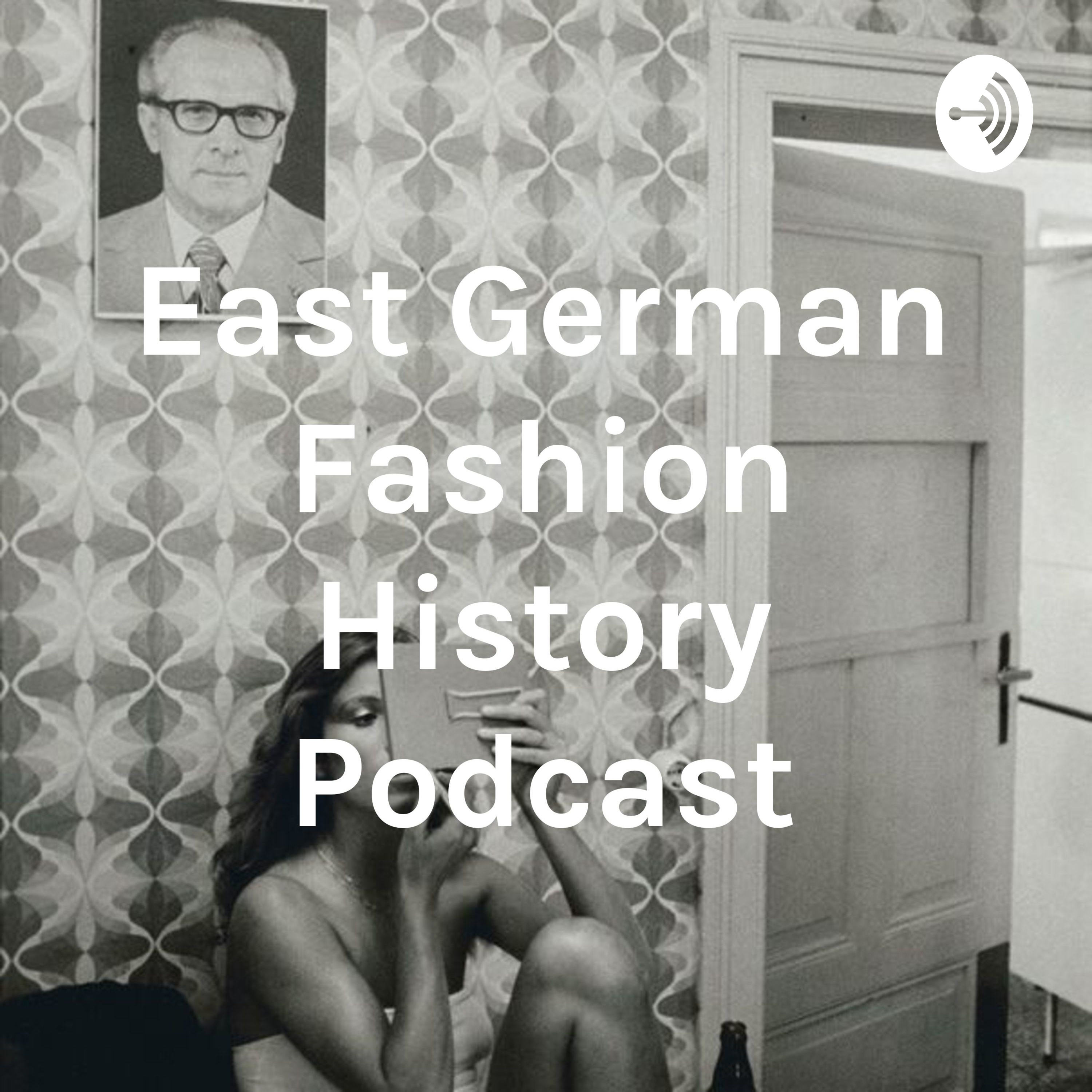 German Fashion History Podcast