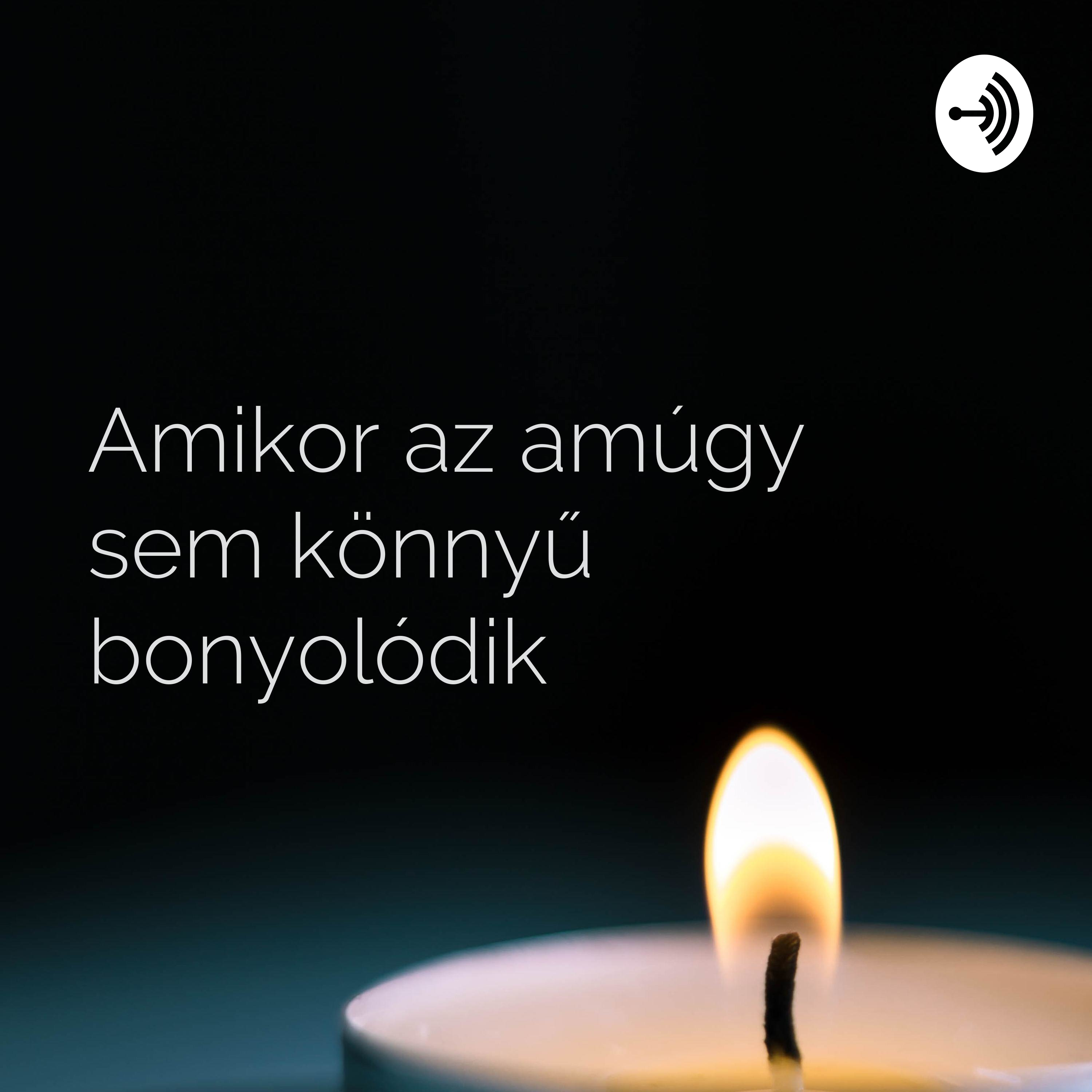 Amikor az amúgy sem könnyű bonyolódik - avagy a komplikált gyász