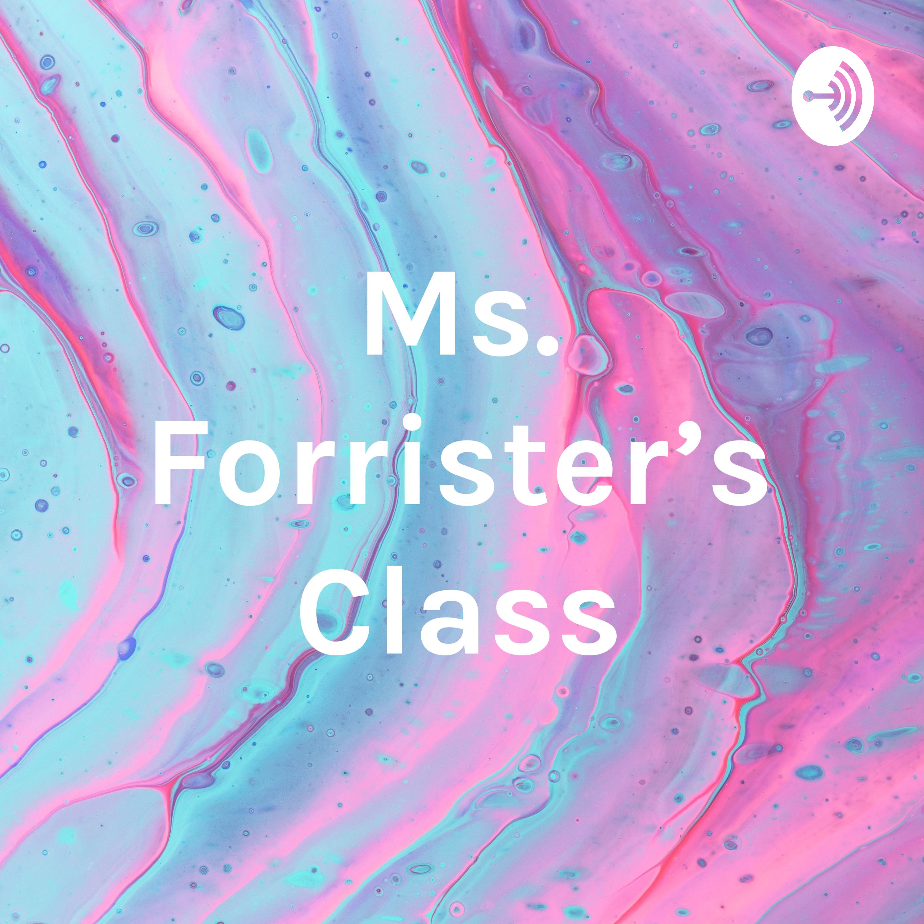Ms. Forrister’s Class cover art