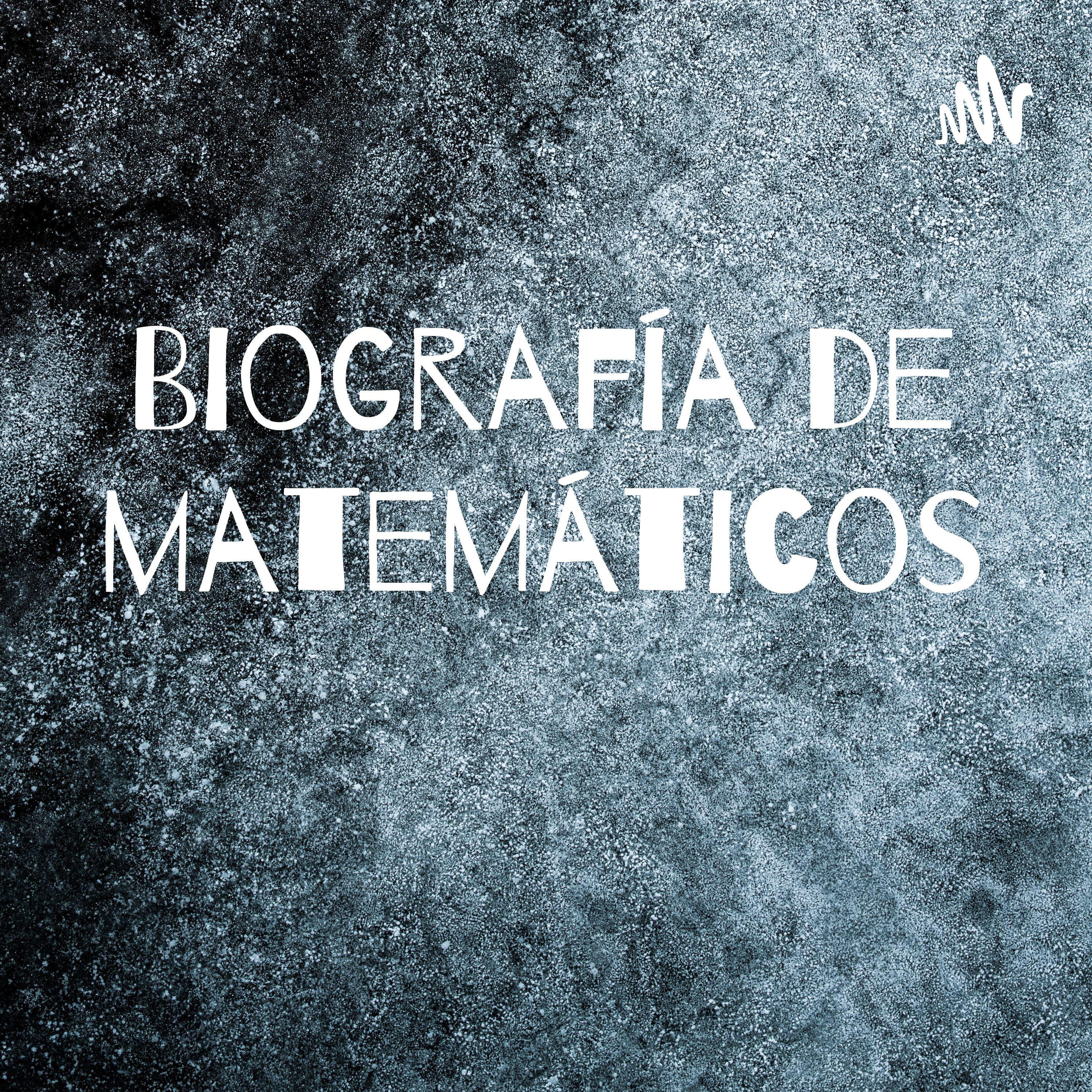 Biografía de matemáticos 