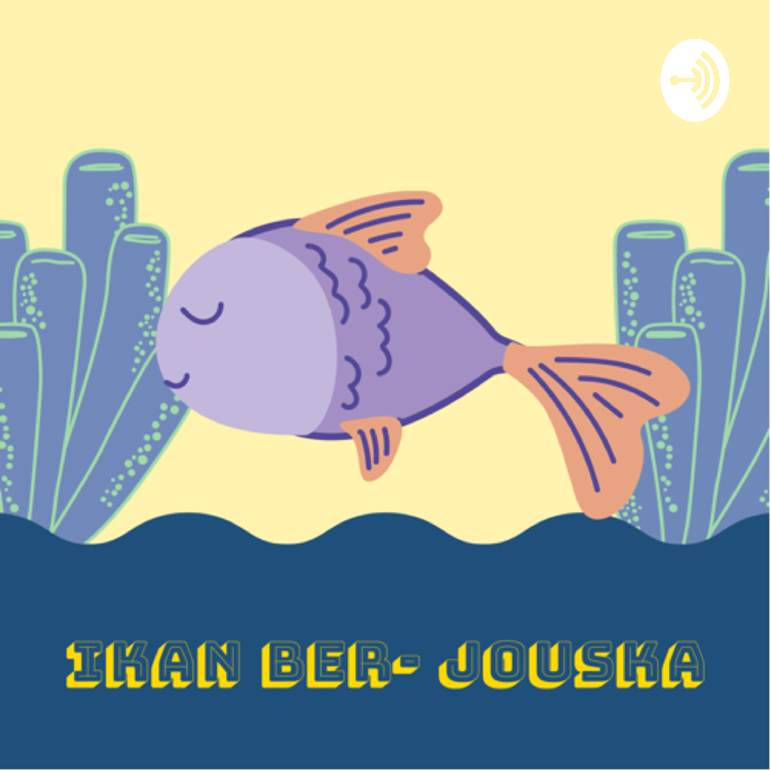 Ikan ber-JOUSKA podcast artwork